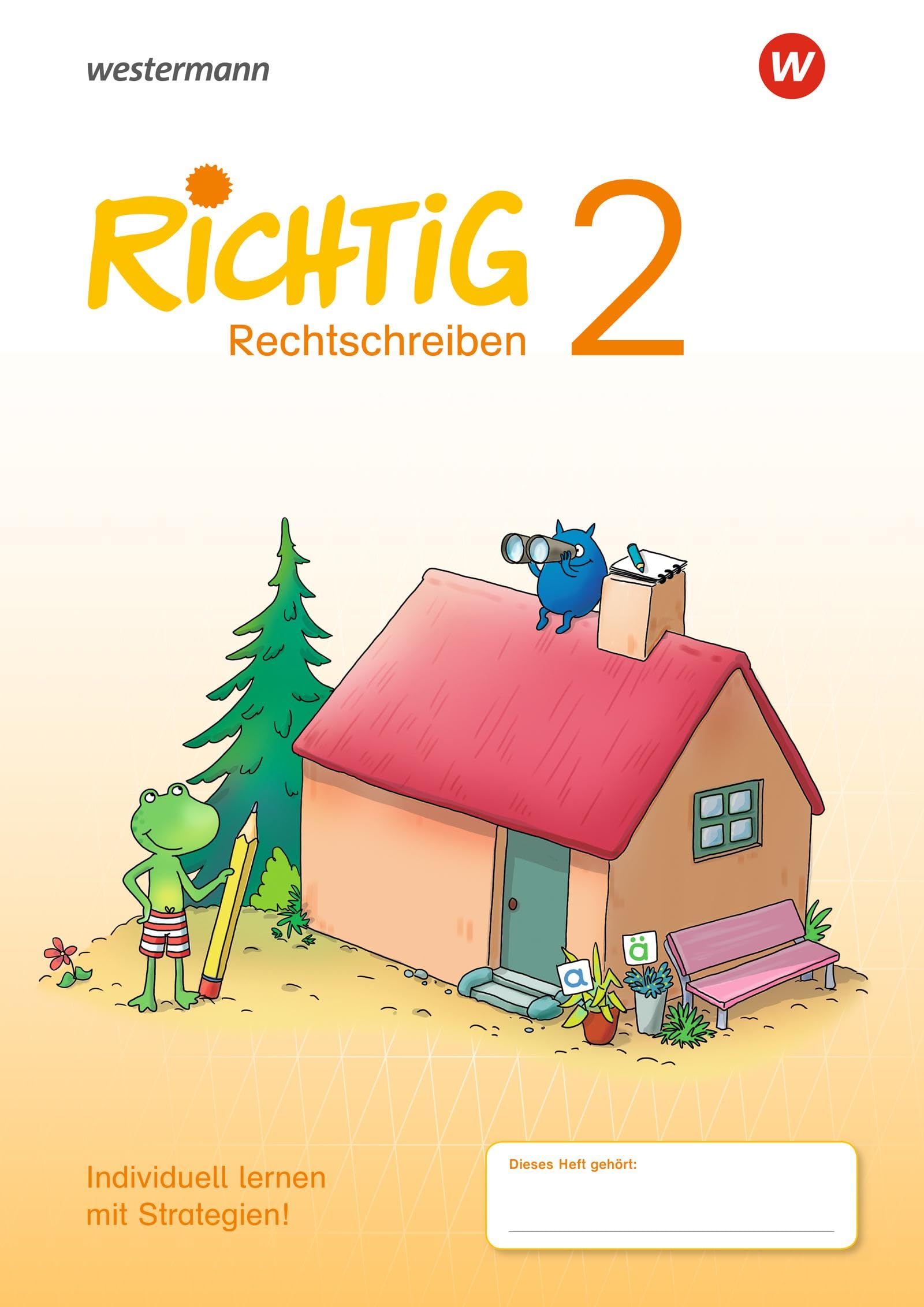 RICHTIG Rechtschreiben - Ausgabe 2018: Rechtschreiben Übungsheft 2 Study Guides