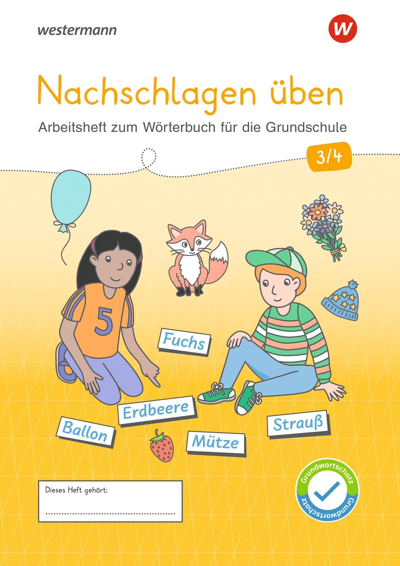 Westermann Unterrichtsmaterialien Grundschule. Nachschlagen üben 3/4 Study Guides