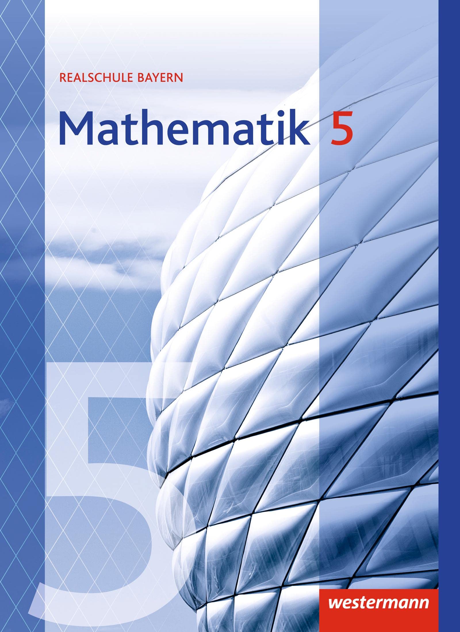 Product Image: Mathematik 5. Schulbuch. Realschulen. Bayern