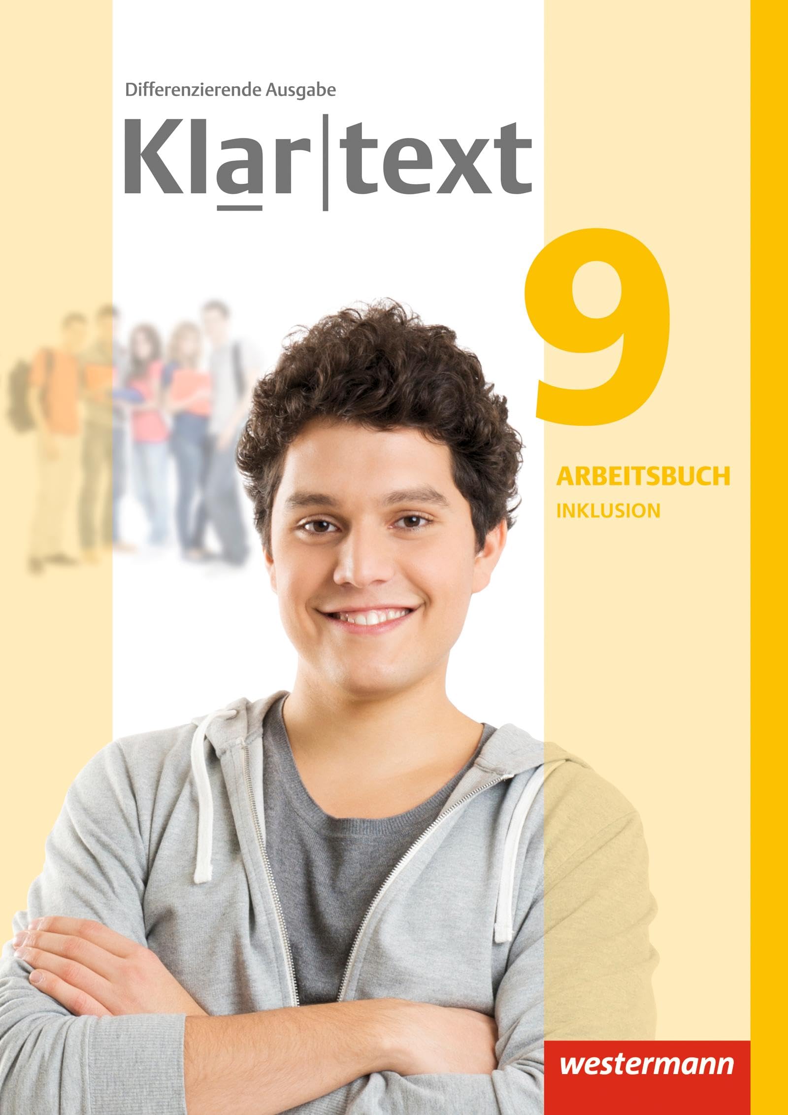 Klartext 9. Arbeitsbuch. Differenzierende allgemeine Ausgabe Study Guides