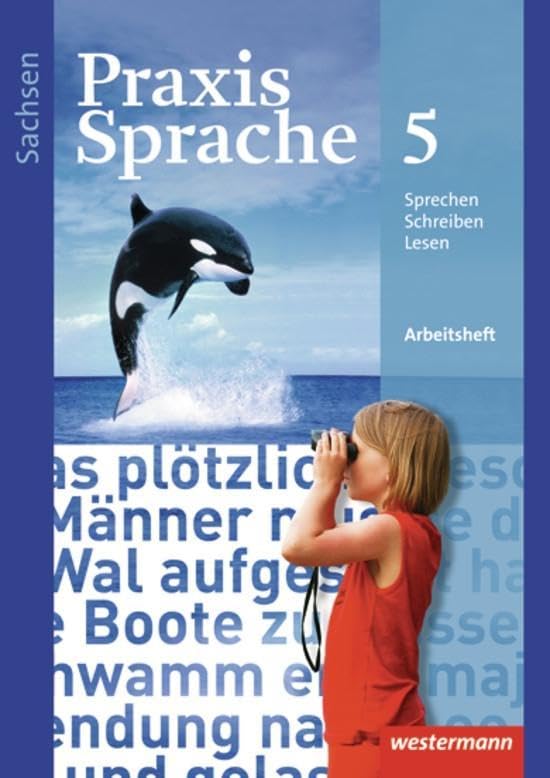 Praxis Sprache - Ausgabe 2011 für Sachsen: Arbeitsheft 5 Study Guides