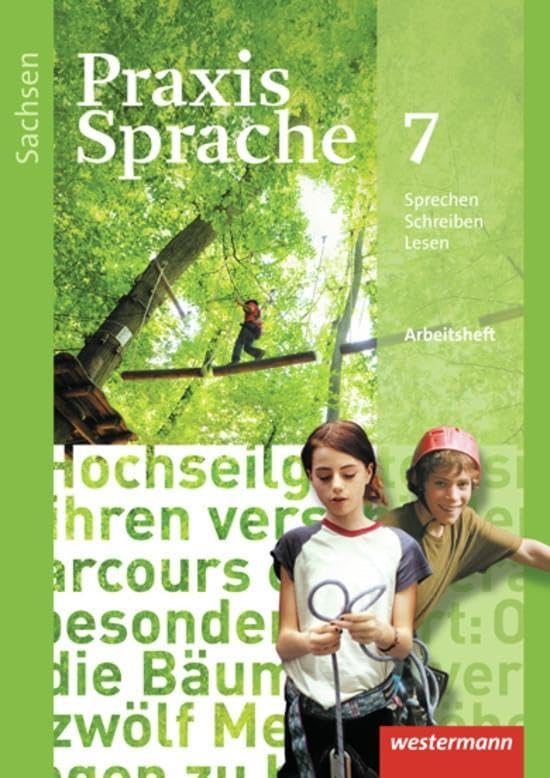 Praxis Sprache - Ausgabe 2011 für Sachsen: Arbeitsheft 7 Study Guides