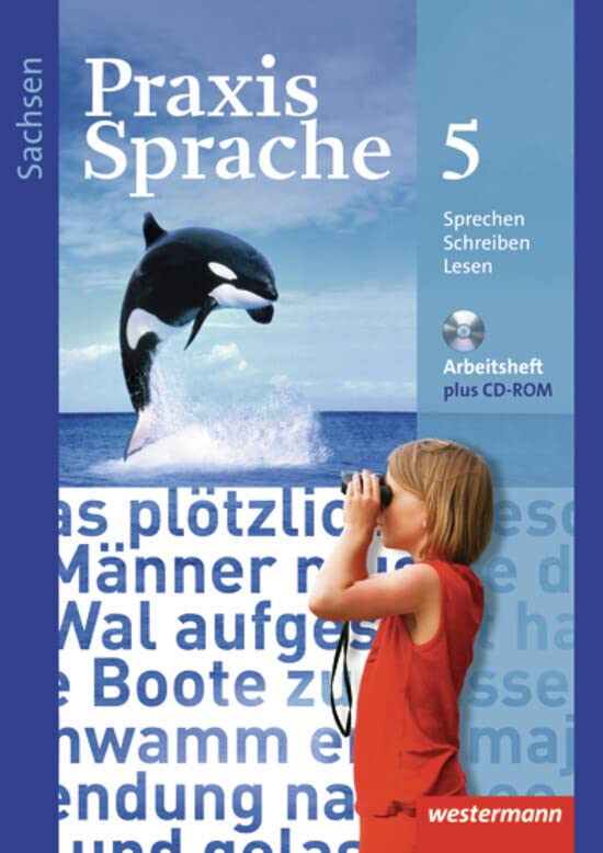 Praxis Sprache - Ausgabe 2011 für Sachsen: Arbeitsheft 5 mit Lernsoftware Study Guides