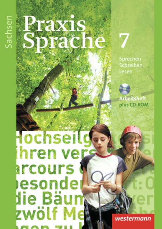 Praxis Sprache 7. Arbeitsheft mit CD-ROM. Sachsen Study Guides Books