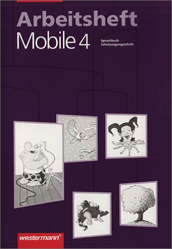 Mobile Arbeitshefte: Mobile Sprachbuch, Arbeitshefte, neue Rechtschreibung, 4. Schuljahr Study Guides