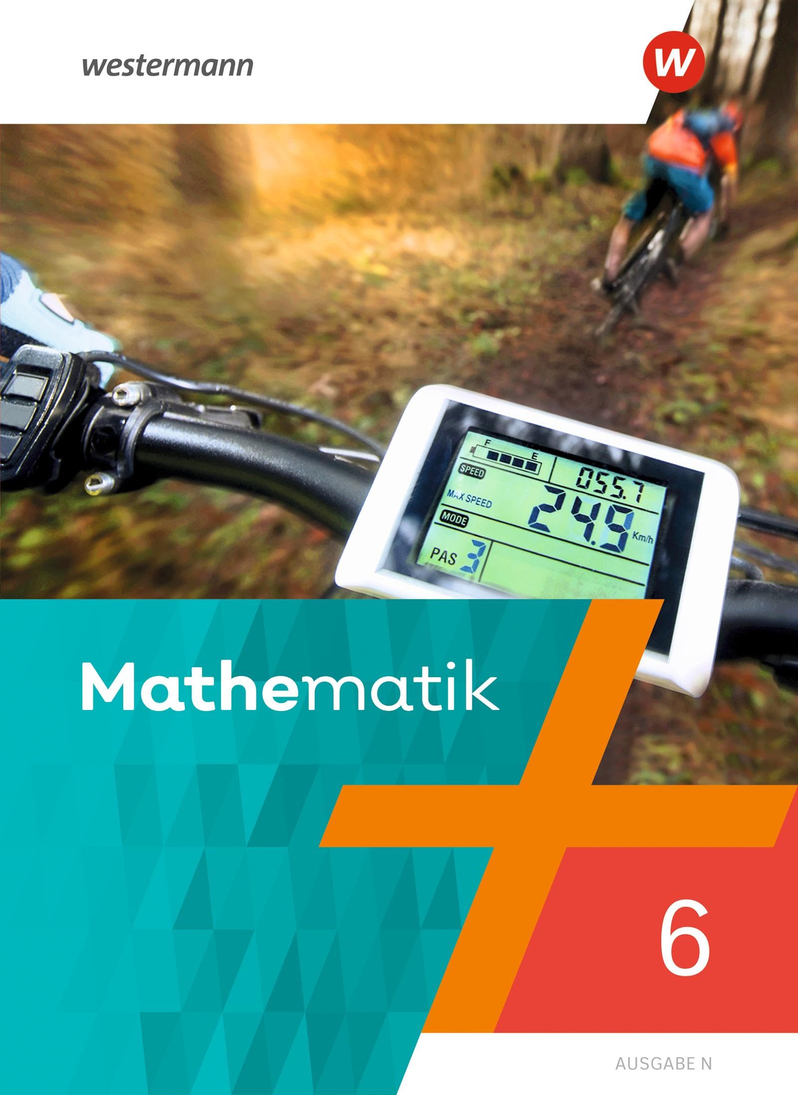 Mathematik - Ausgabe N 2020. Schulbuch 6 Study Guides Books