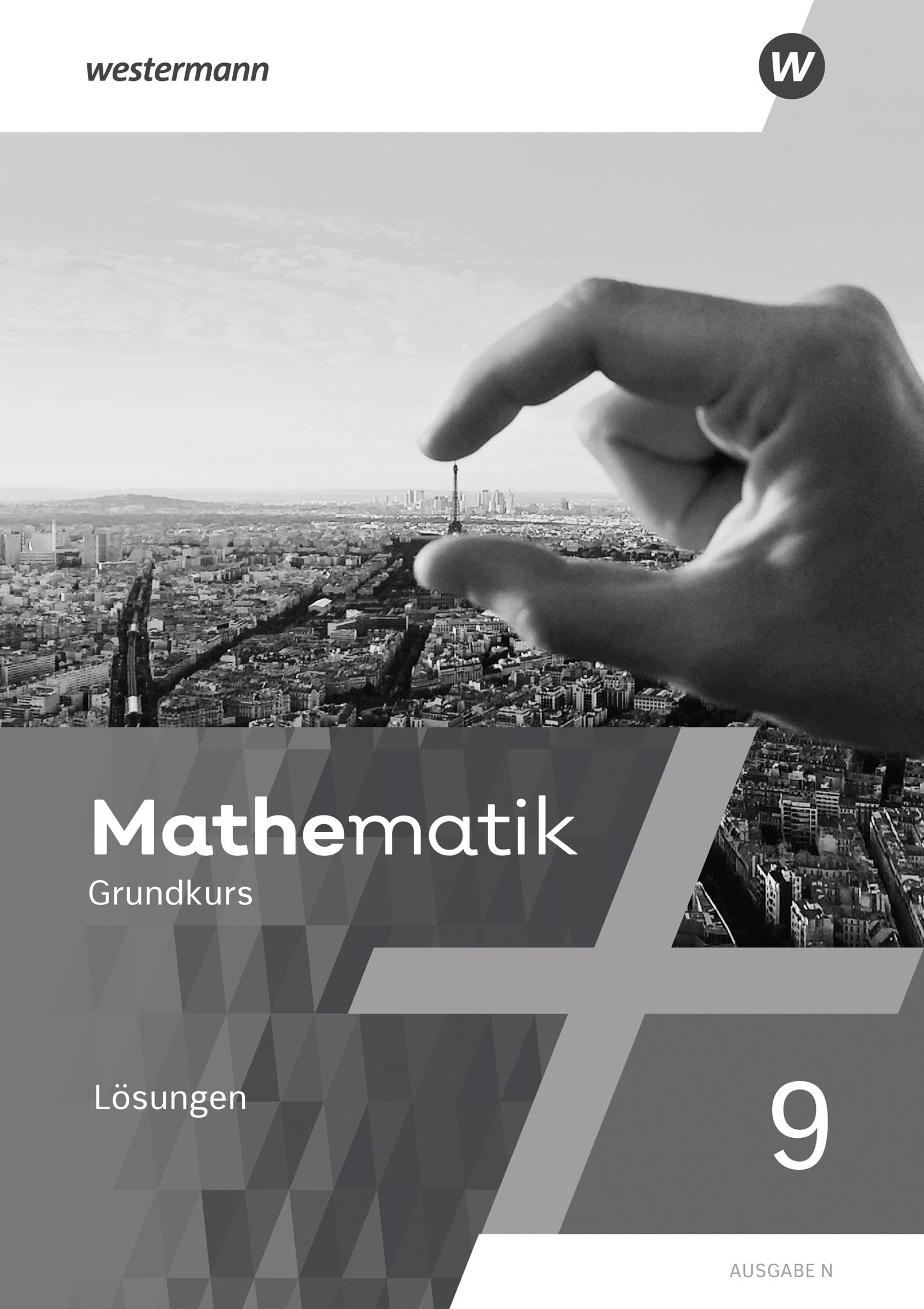 Mathematik - Ausgabe N 2020: Lösungen 9G Study Guides