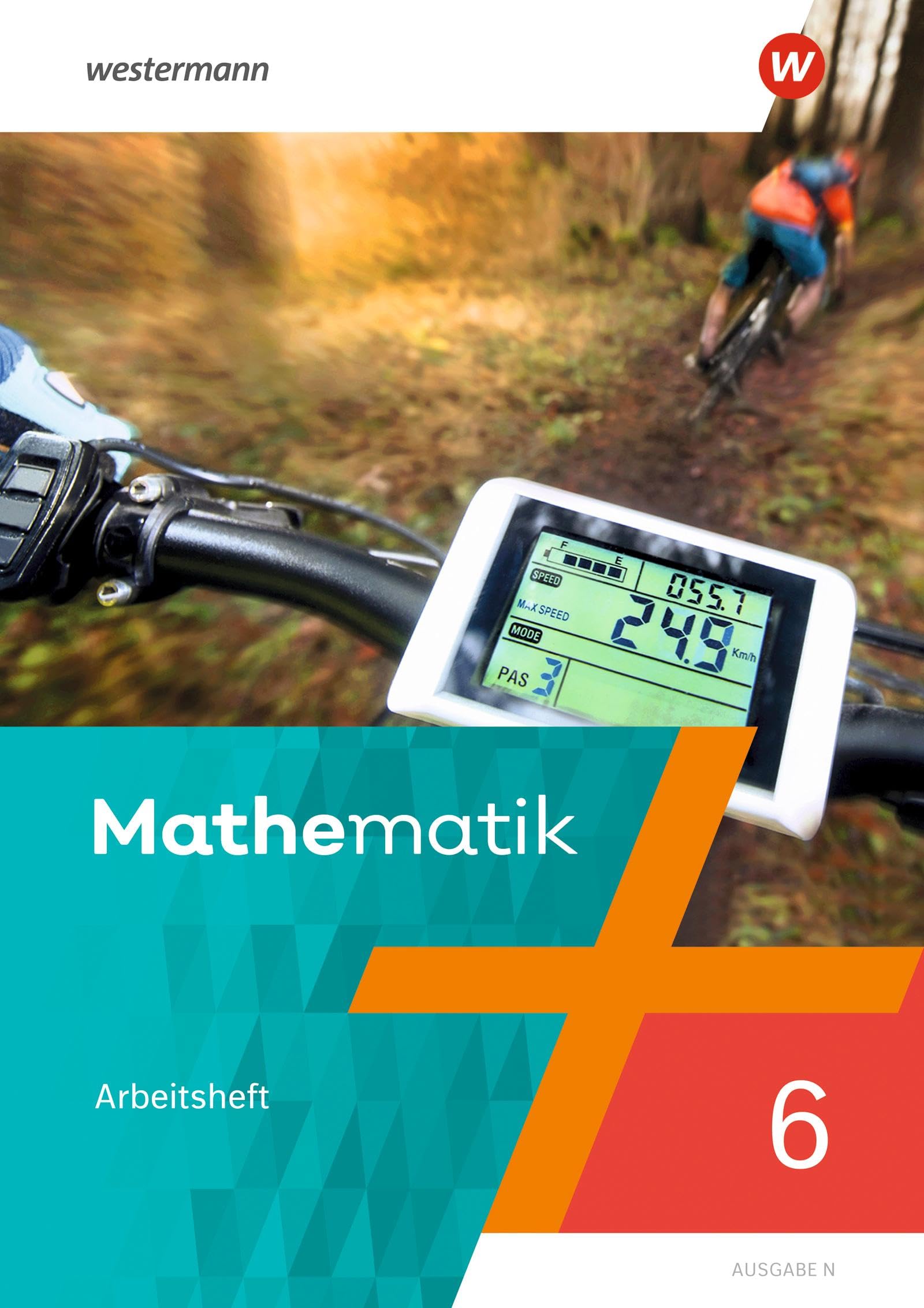 Mathematik - Ausgabe N. Arbeitsheft mit Lösungen 6 Study Guides