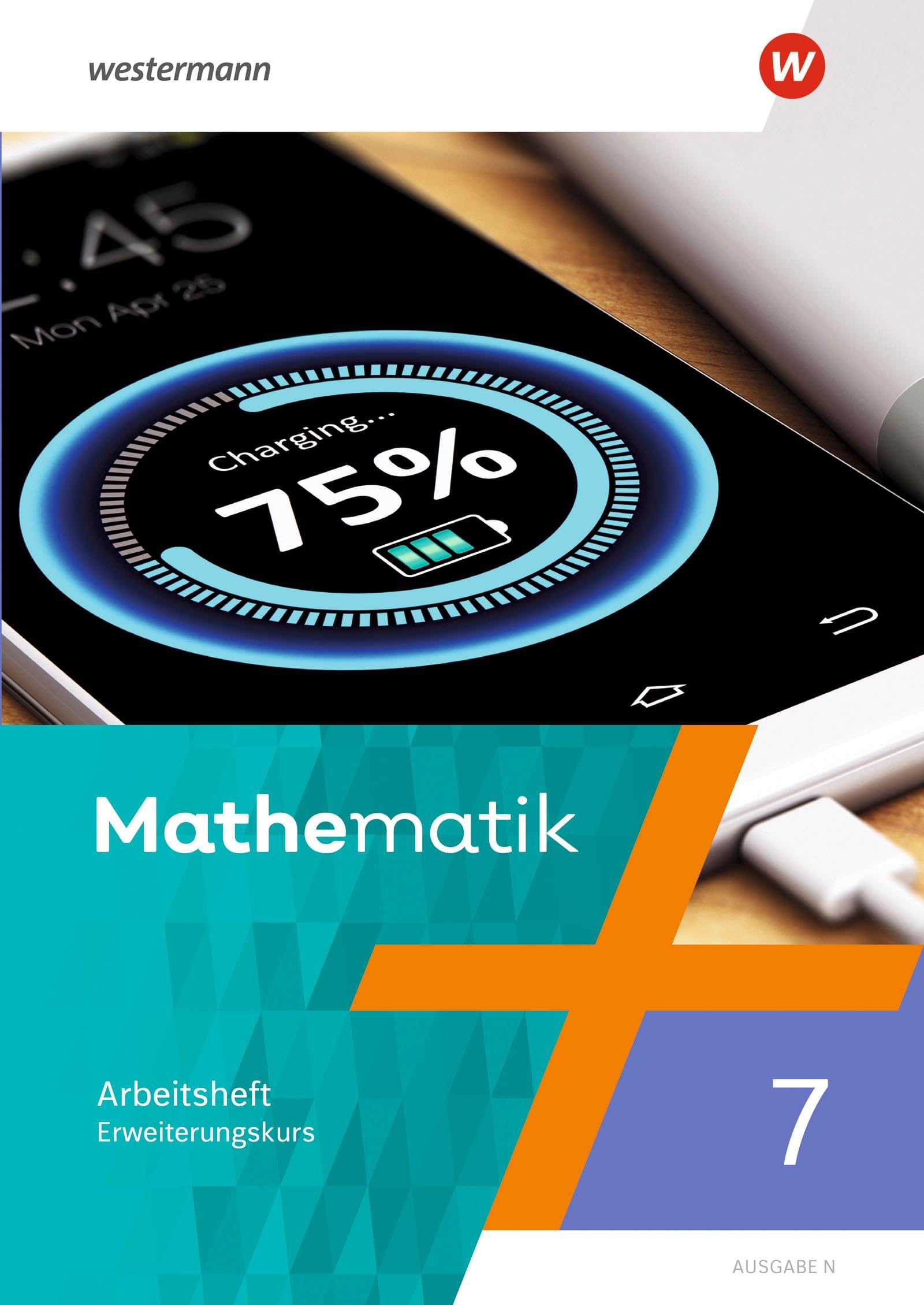 Mathematik - Ausgabe N 2020: Arbeitsheft mit Lösungen 7E Study Guides