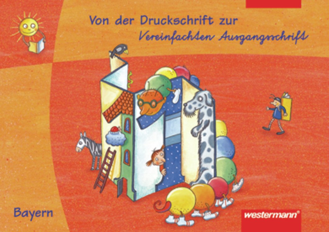 Leporello 1. Schreiblehrgang von der Druckschrift DS zur Vereinfachten Ausgangsschrift VA. Bayern Study Guides