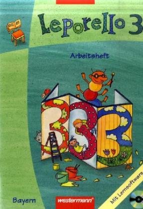 Leporello SprachLesebuch 3. Arbeitsheft mit CD-ROM Lern-Spiel-Werkstatt 3. Ausgabe Bayern Study Guides