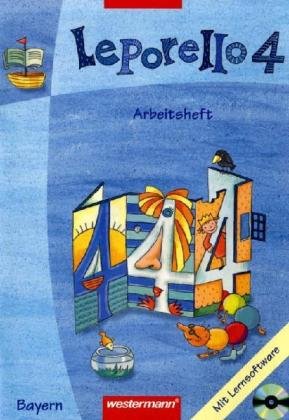 Leporello - SprachLesebuch. Ausgabe Bayern / Leporello SprachLesebuch - Ausgabe Bayern: Arbeitsheft 4 mit CD-ROM Lern-Spiel-Werkstatt 4: Für Windows 95/98/2000/NT/Me/XP Study Guides