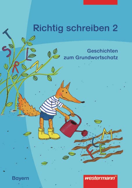 Richtig schreiben - Geschichten zum bayerischen Grundwortschatz: Arbeitsheft 2 Study Guides