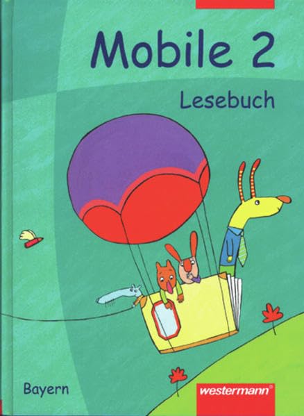 Mobile Lesebuch 2-4 - Bayern: Mobile Lesebuch - Ausgabe Bayern: Schülerband 2 Study Guides