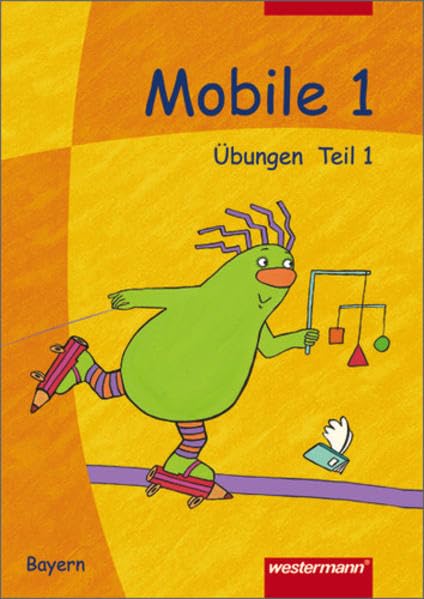 Mobile Fibel, Ausgabe Bayern, neue Rechtschreibung, Übungen, 2 Tle. Study Guides
