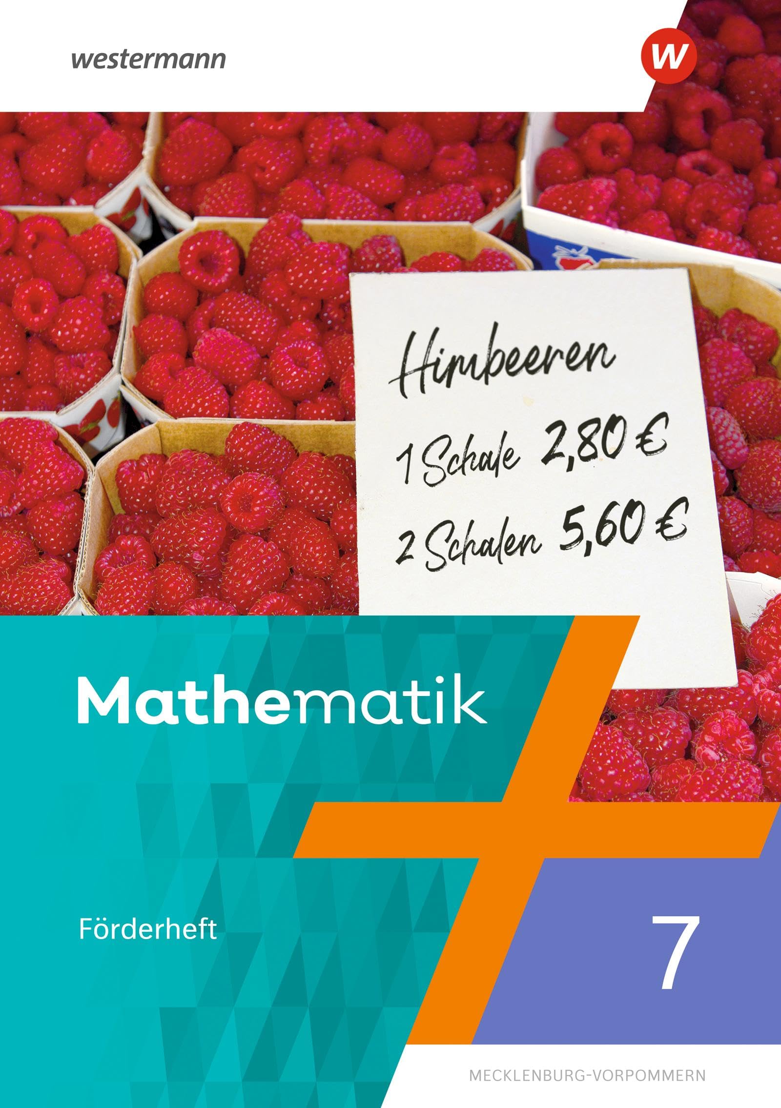 Mathematik 7. Förderheft. Regionale Schulen in Mecklenburg-Vorpommern Study Guides