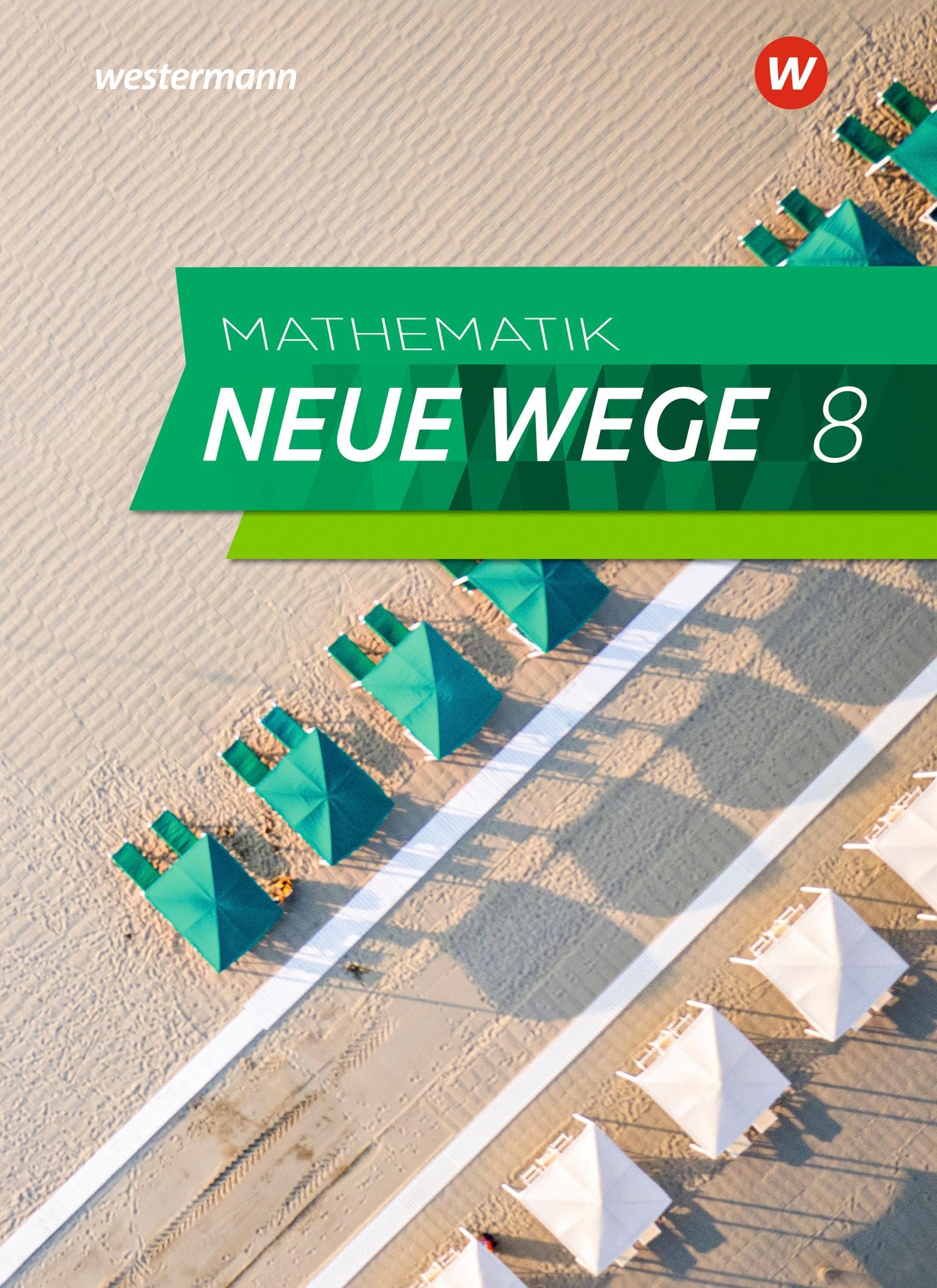 Mathematik Neue Wege SI 8. Schulbuch. G9. Nordrhein-Westfalen und Schleswig-Holstein Study Guides