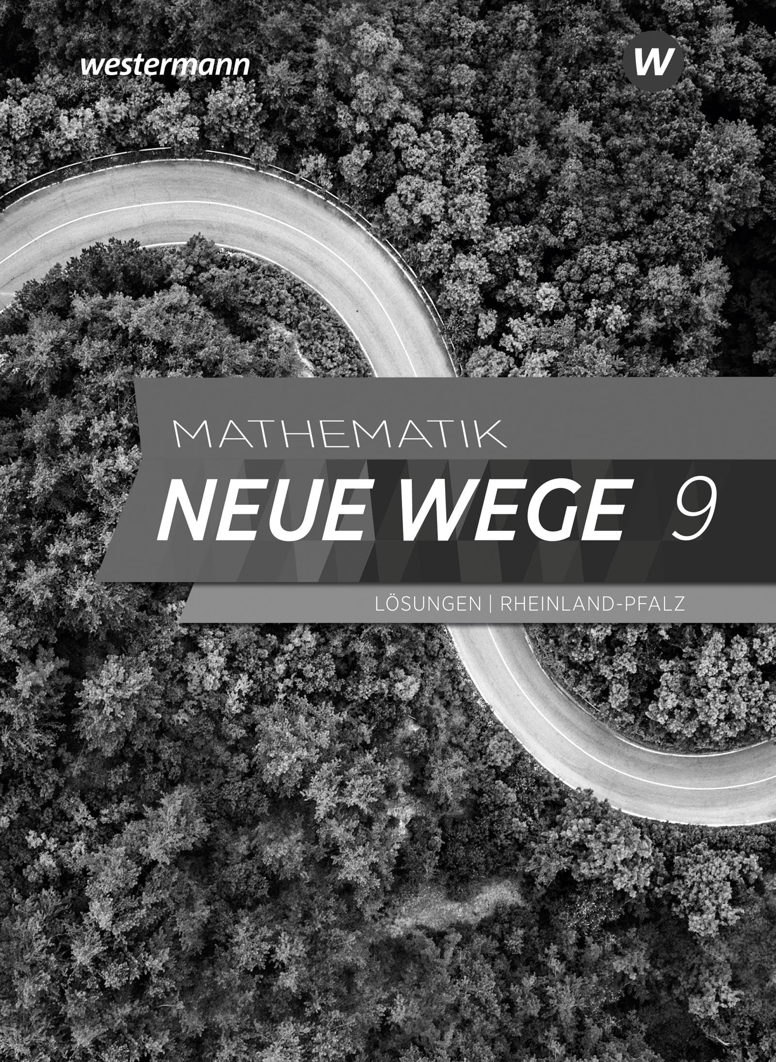 Mathematik Neue Wege SI - Ausgabe 2022 für Rheinland-Pfalz: Lösungen 9: Sekundarstufe 1 - Ausgabe 2022 Study Guides