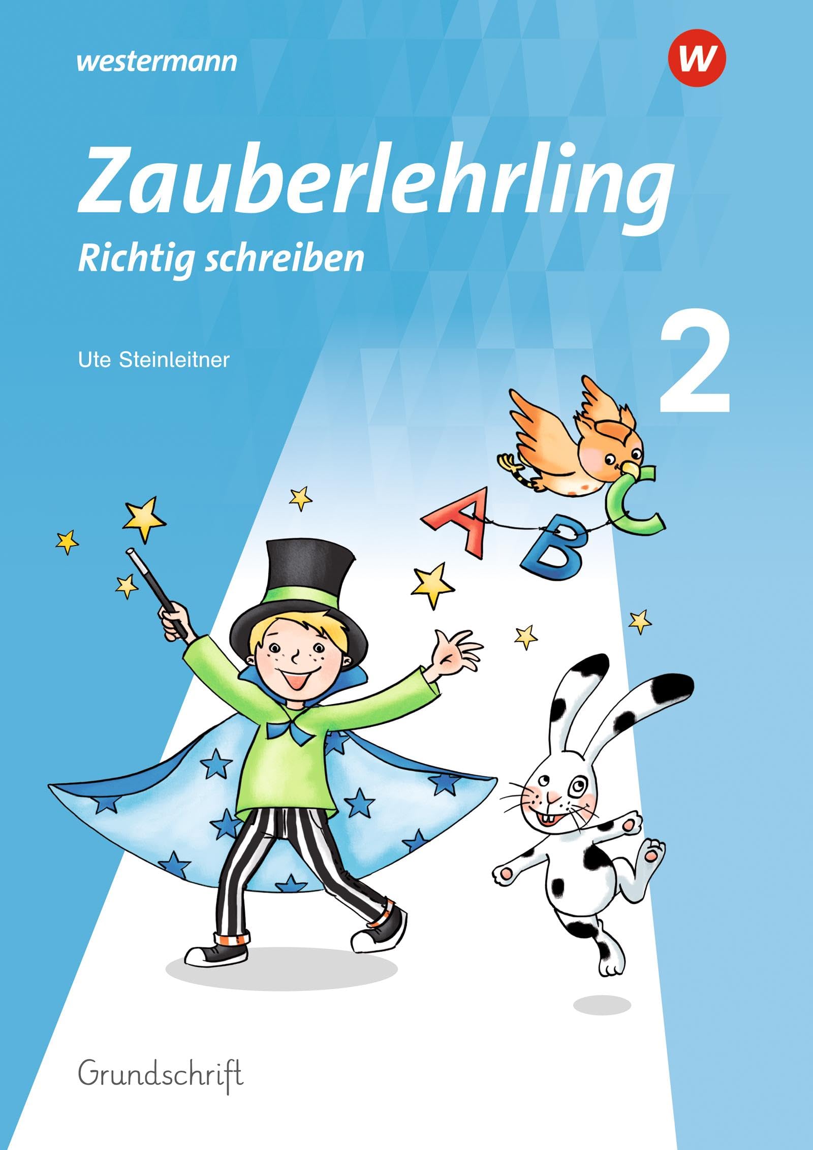 Zauberlehrling - Ausgabe 2019: Arbeitsheft 2 GS Study Guides