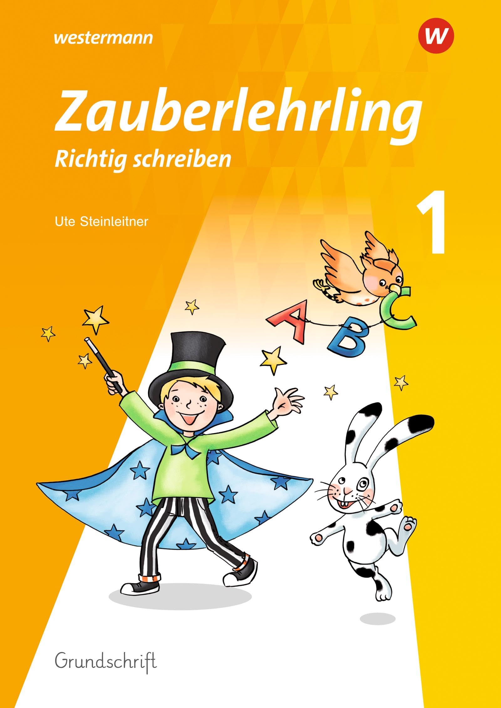 Zauberlehrling 1. Arbeitsheft. GS Grundschrift Study Guides