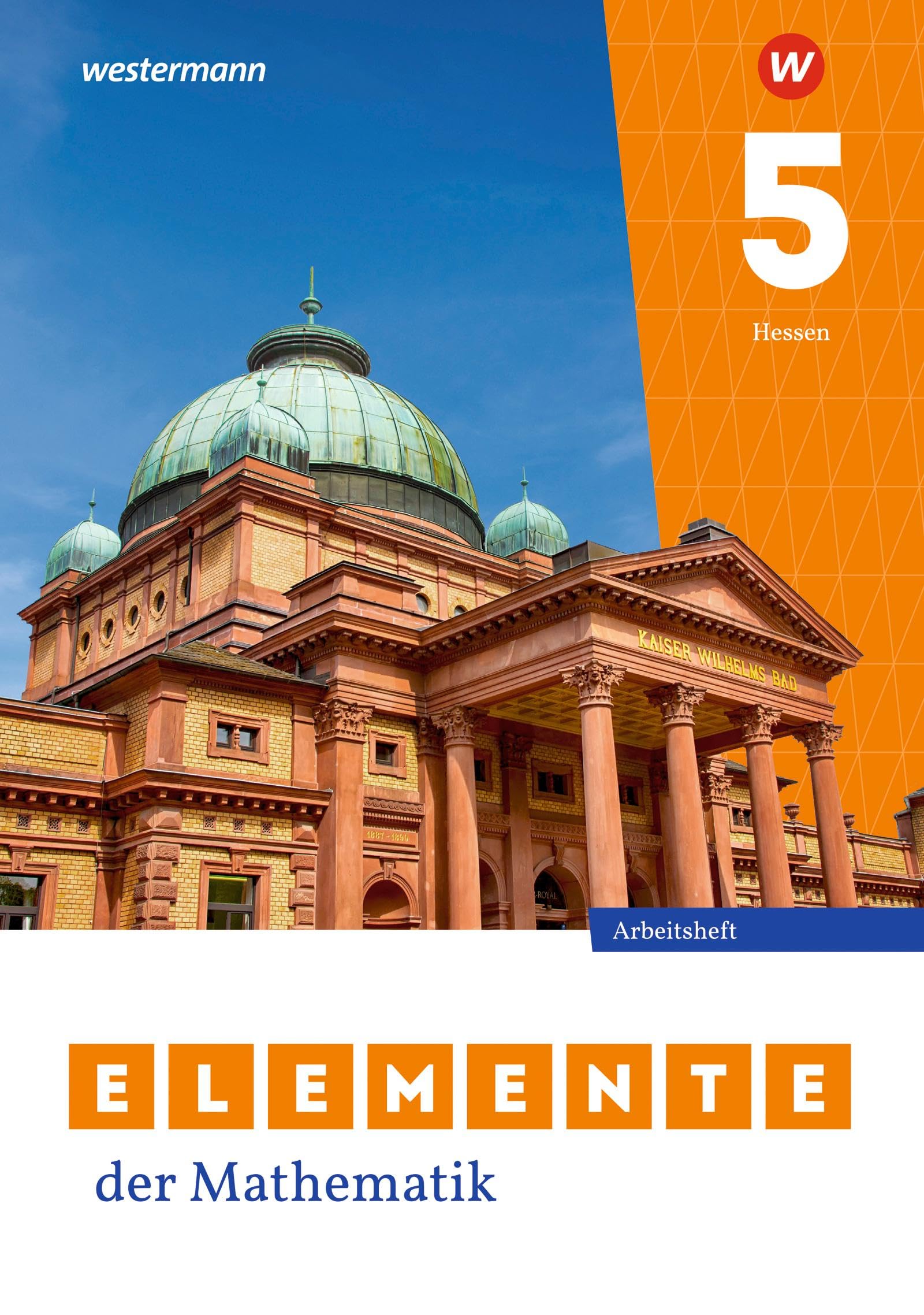 Elemente der Mathematik SI - Ausgabe 2022 für Gymnasien in Hessen: Arbeitsheft mit Lösungen 5 (Elemente der Mathematik SI: Ausgabe 2022 für Hessen) Study Guides