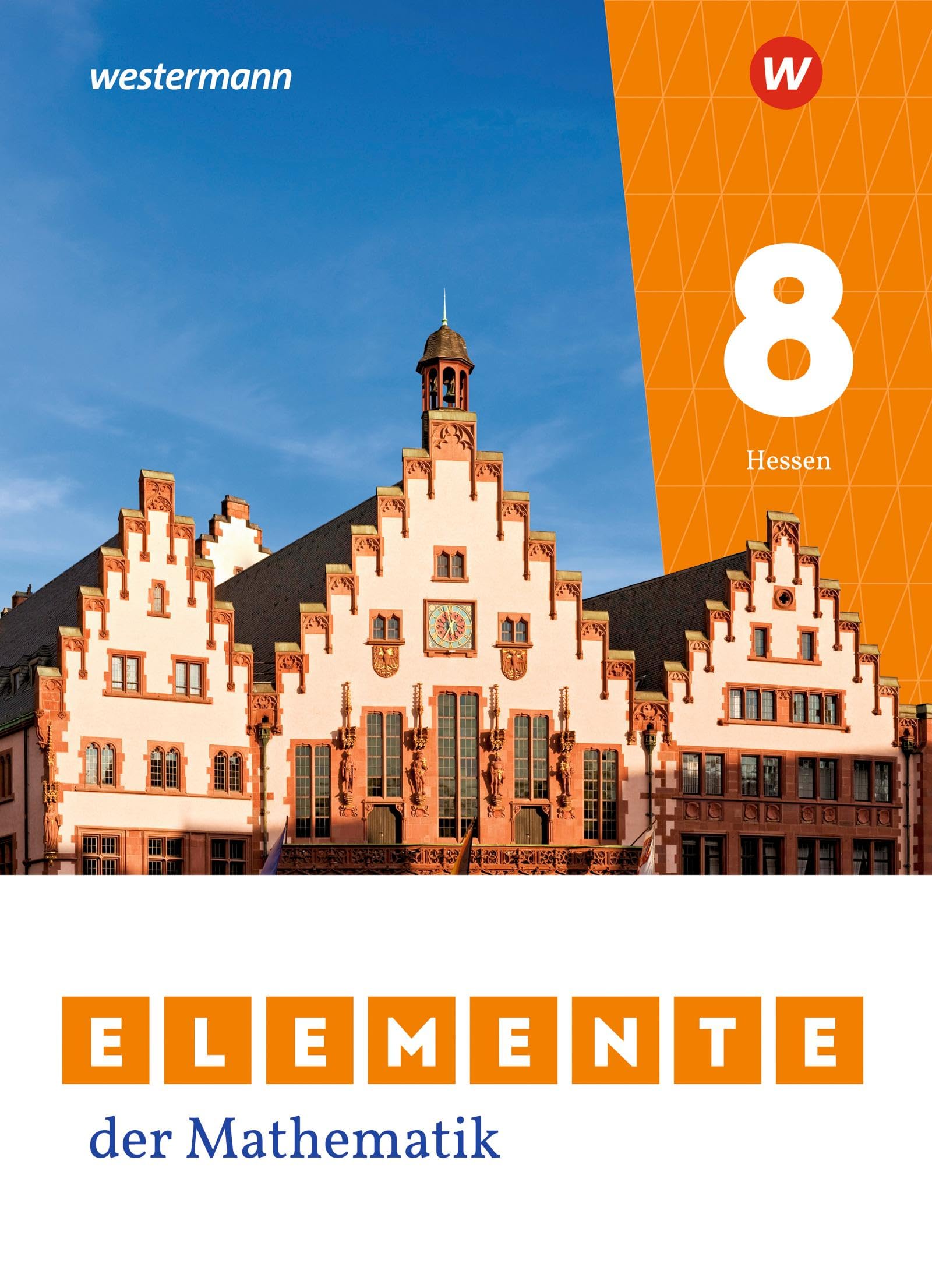 Elemente der Mathematik SI 8. Schulbuch. Für Gymnasien in Hessen: Sekundarstufe 1 - Ausgabe 2022 Study Guides