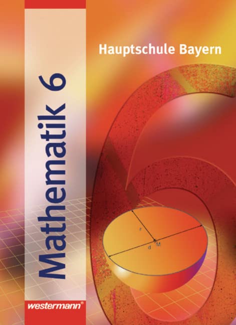 Mathematik 6. Hauptschule Bayern Study Guides