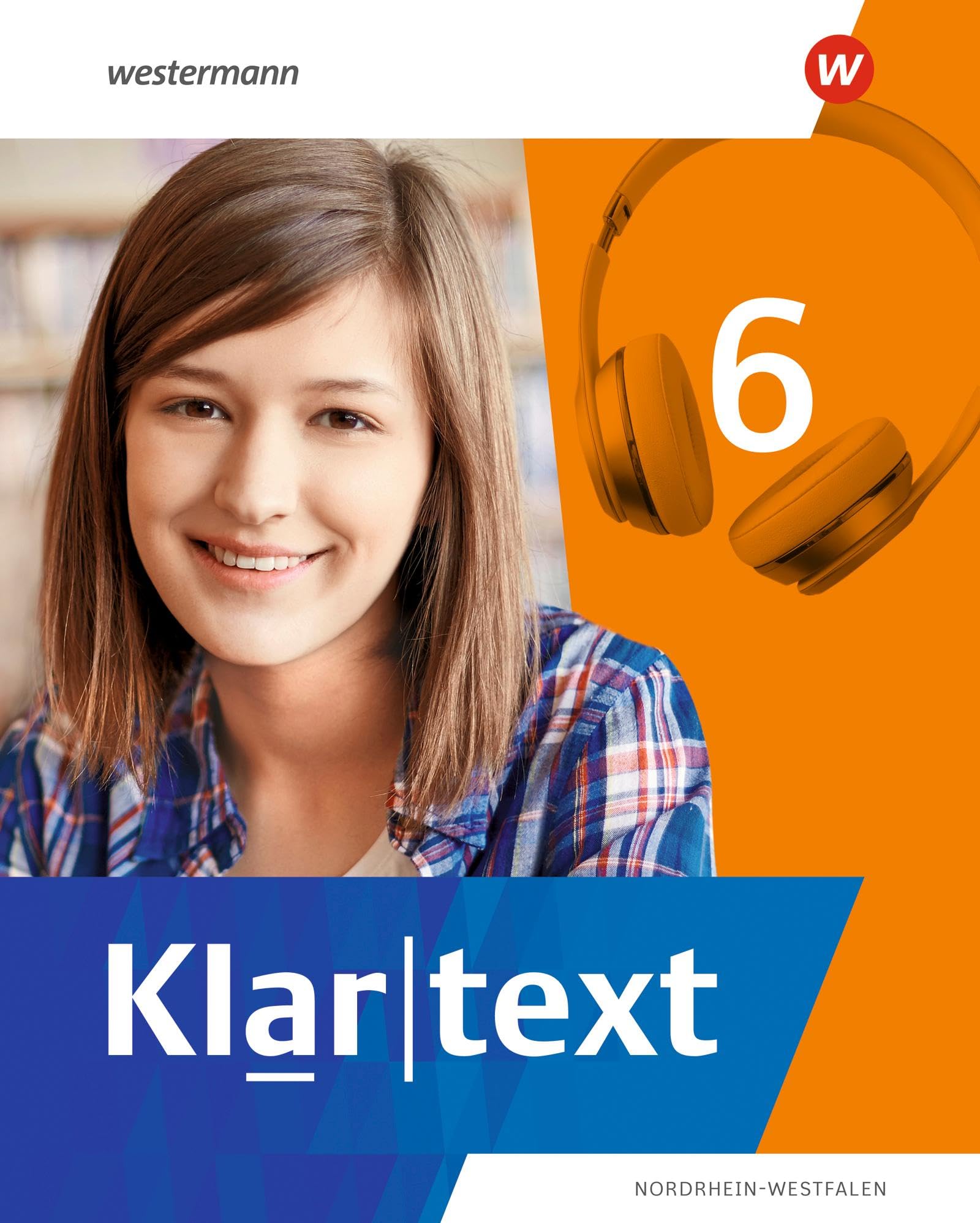 Klartext 6. Schulbuch. Differenzierende Ausgabe für Nordrhein-Westfalen Study Guides