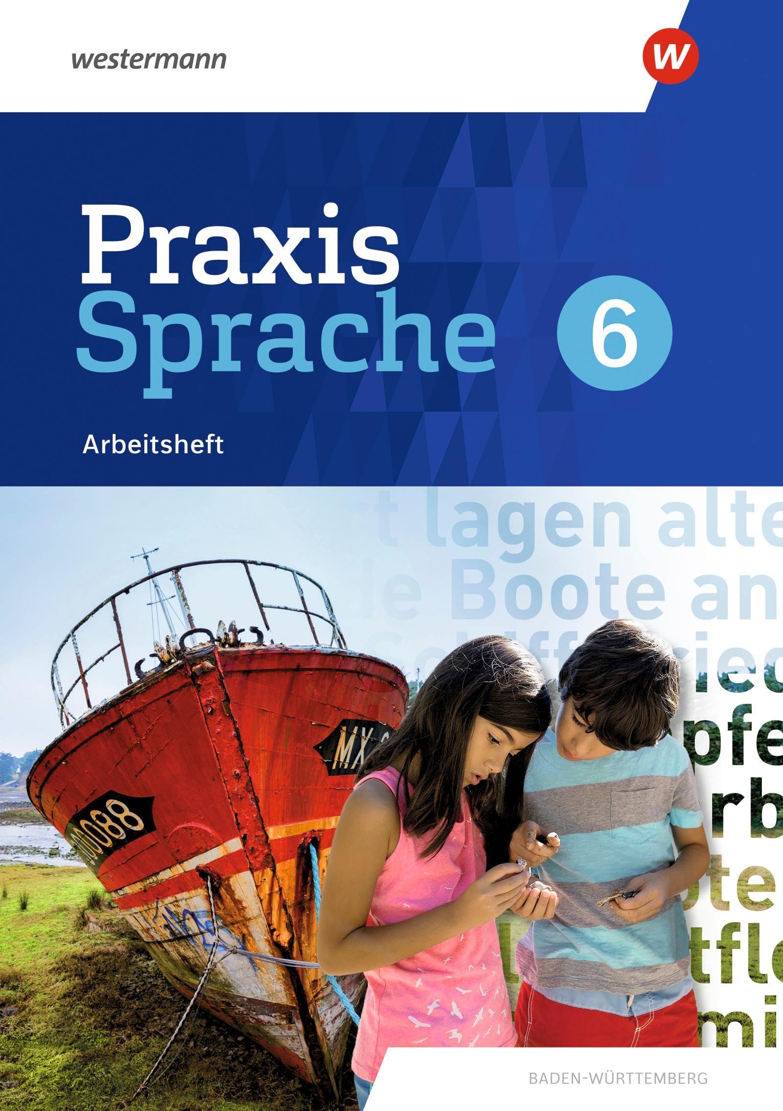 Praxis Sprache - Ausgabe 2022 für Baden-Württemberg: Arbeitsheft 6 Study Guides