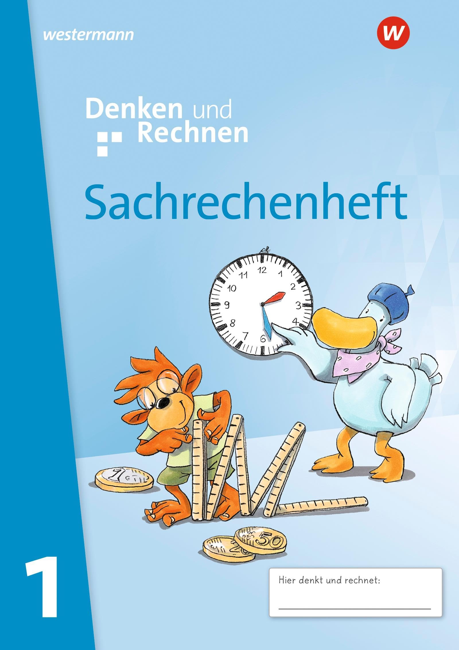 Denken und Rechnen 1. Zusatzmaterialien. Sachrechenheft Study Guides