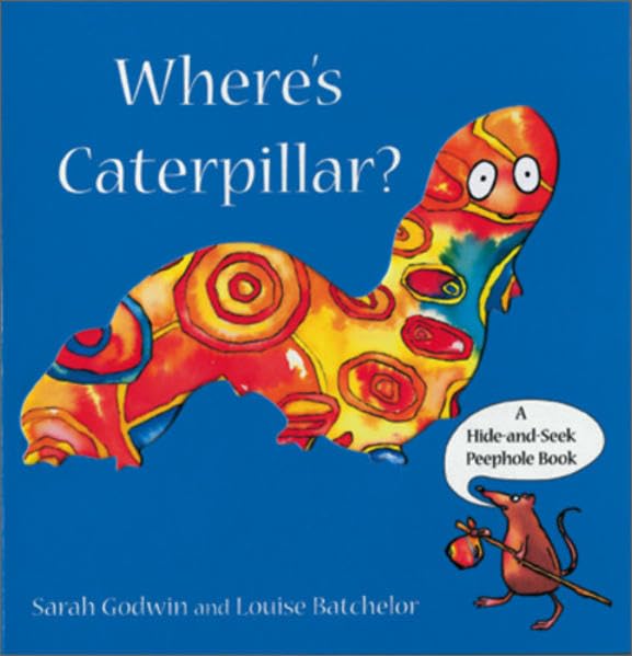 Storytime. Englisch lernen mit authentischen picture books: Storytime 4: Where's Caterpillar?: A Hide-and-Seek Peephole Book. Text in Engl. Study Guides