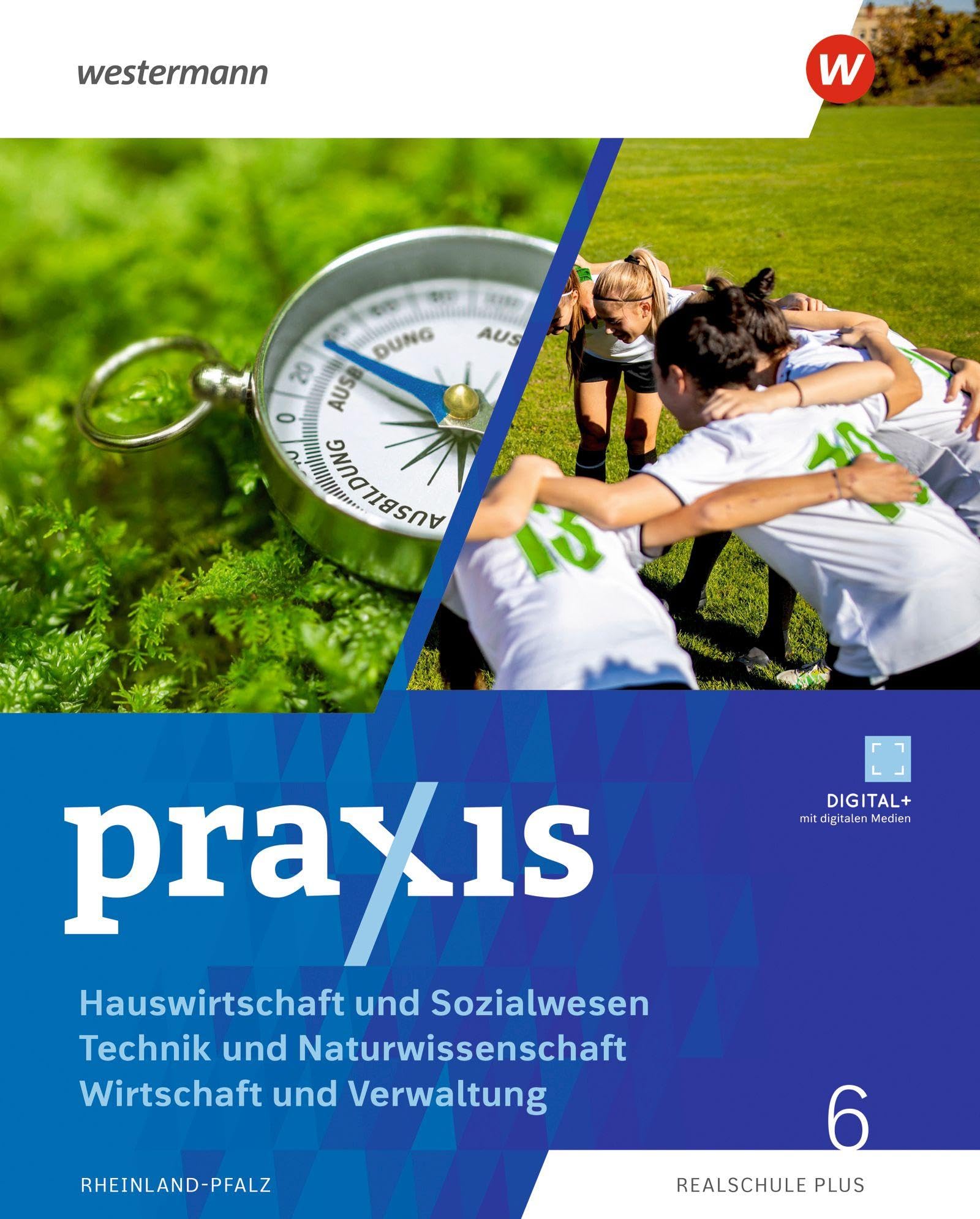 Praxis - Wahlpflichtfach - Ausgabe 2025 für Rheinland-Pfalz. Schulbuch 6 Business, Finance & Career