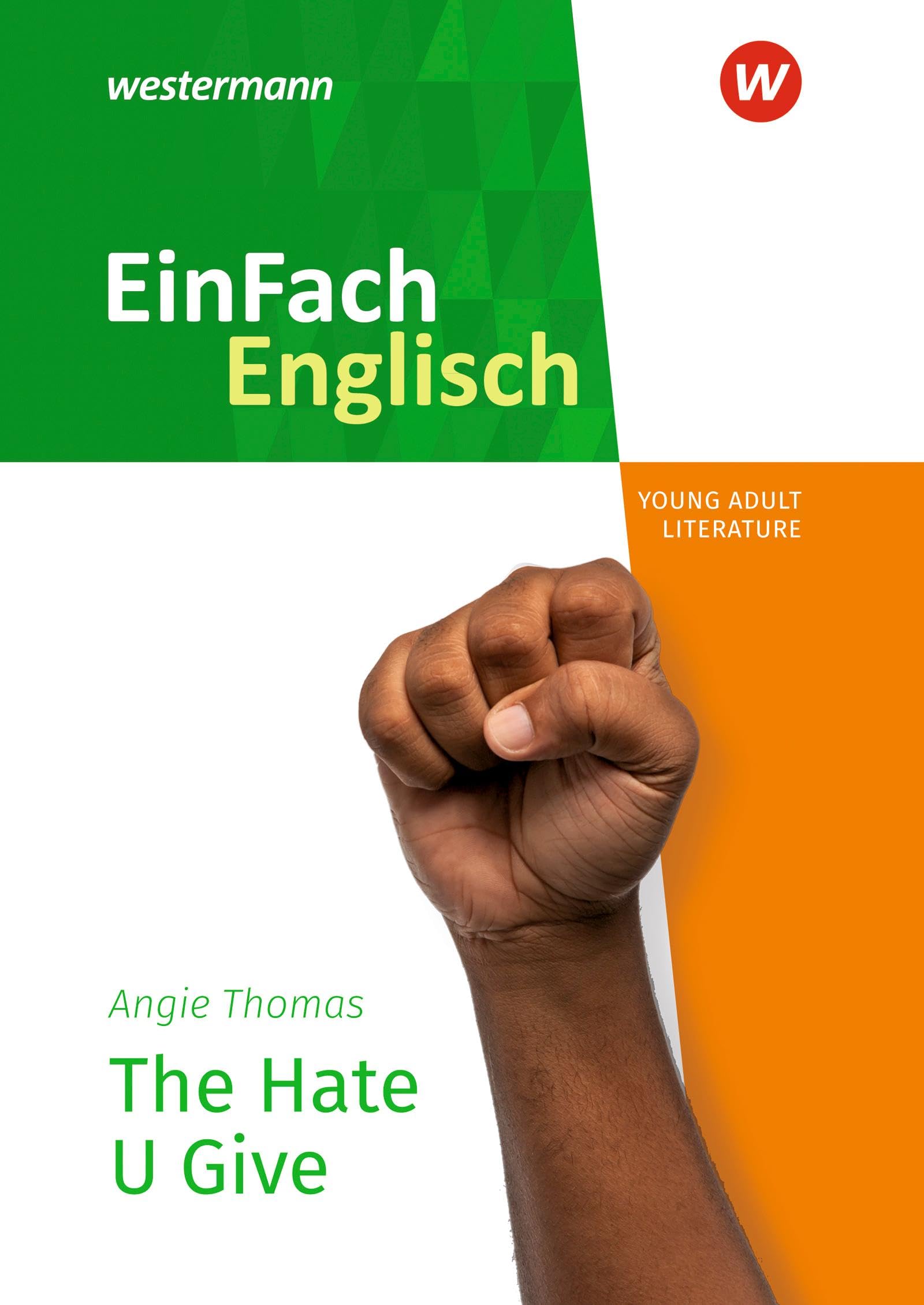 The Hate U Give. EinFach Englisch New Edition Textausgaben Study Guides