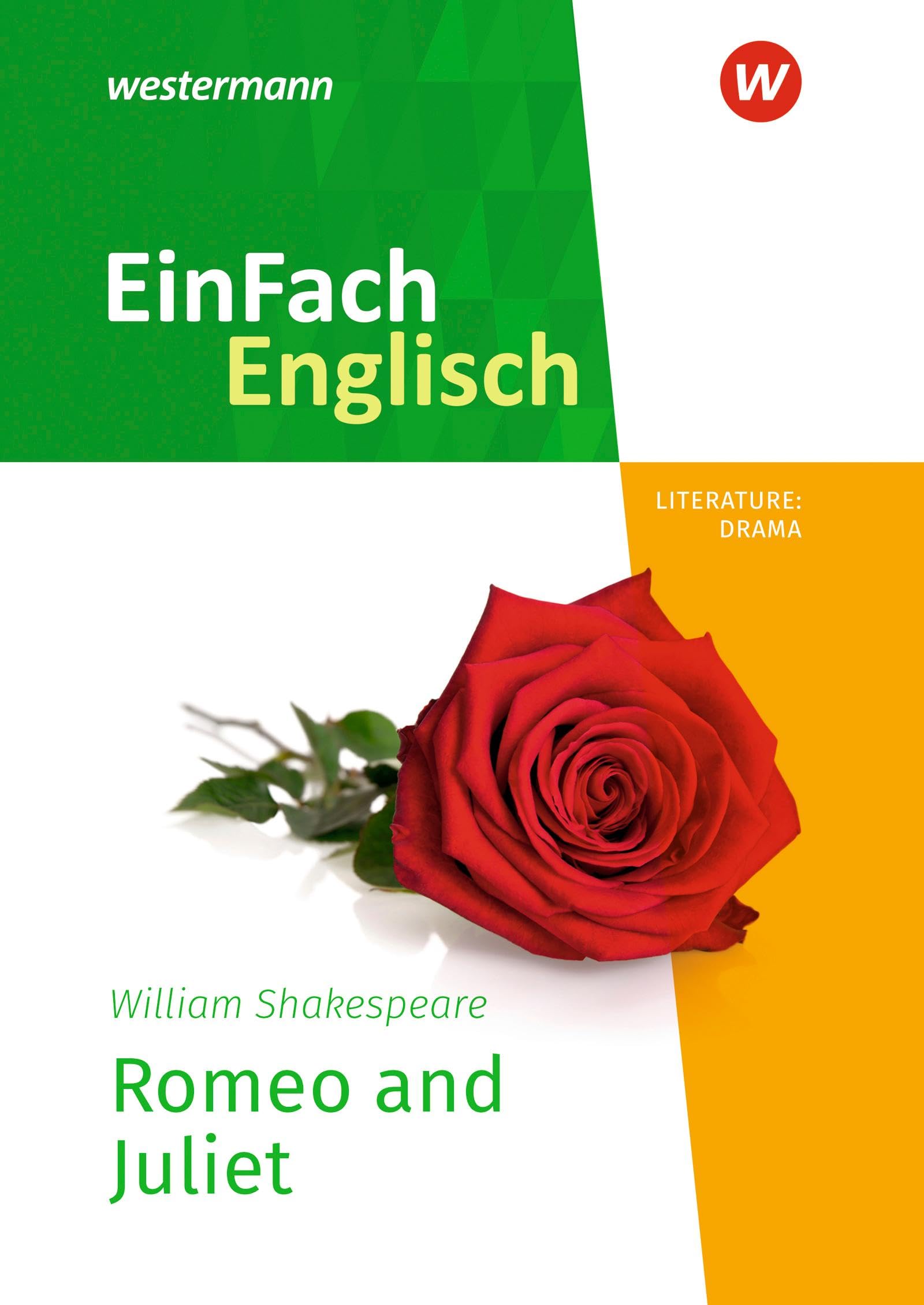 EinFach Englisch New Edition Textausgaben: William Shakespeare: Romeo and Juliet Study Guides