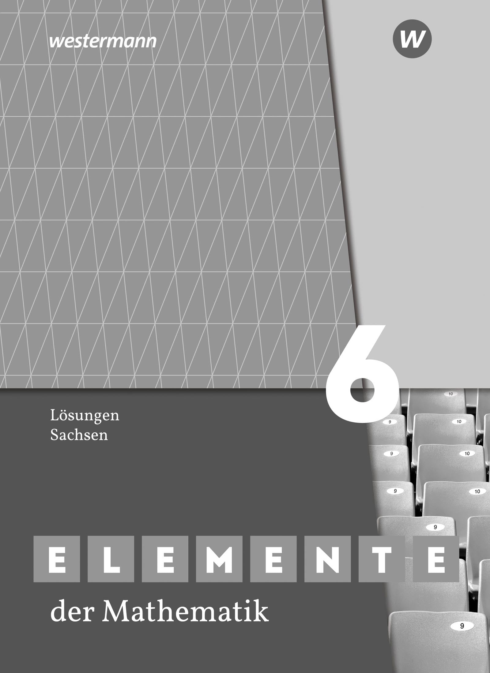 Elemente der Mathematik SI 6. Lösungen. Sachsen: Ausgabe 2019 - Sekundarstufe 1 book