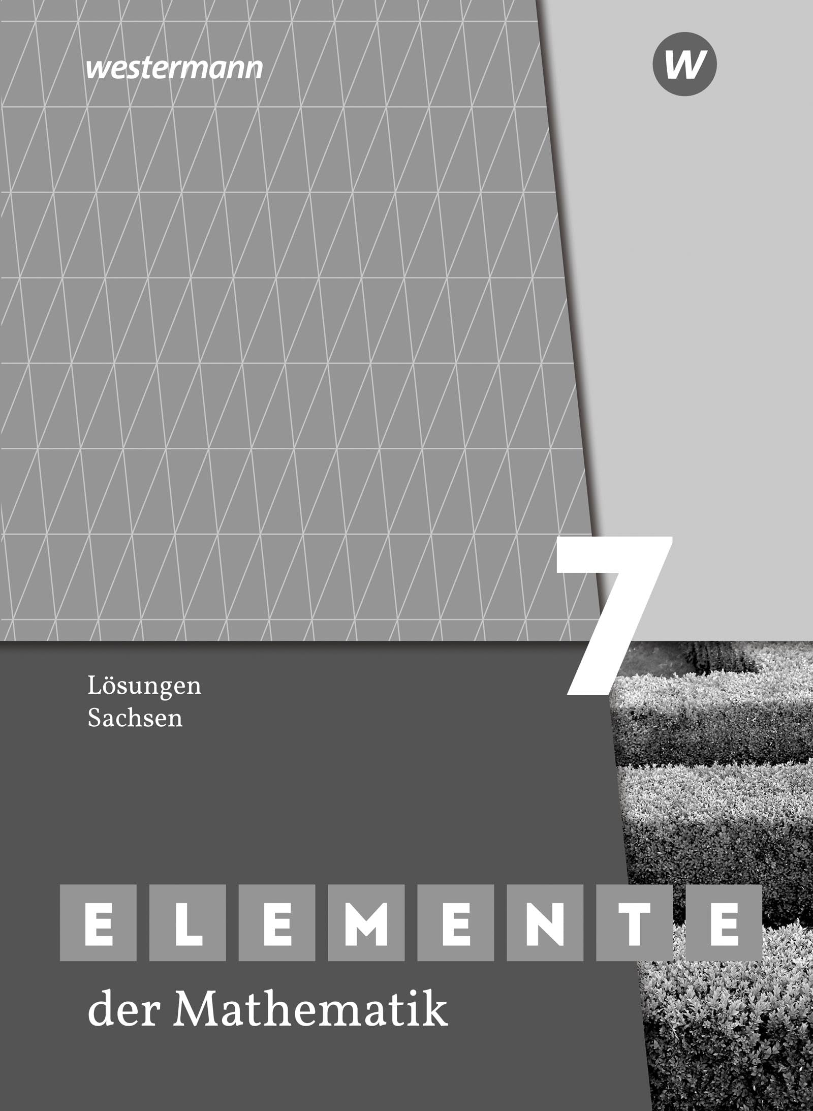 Elemente der Mathematik SI 7. Lösungen. Sachsen book