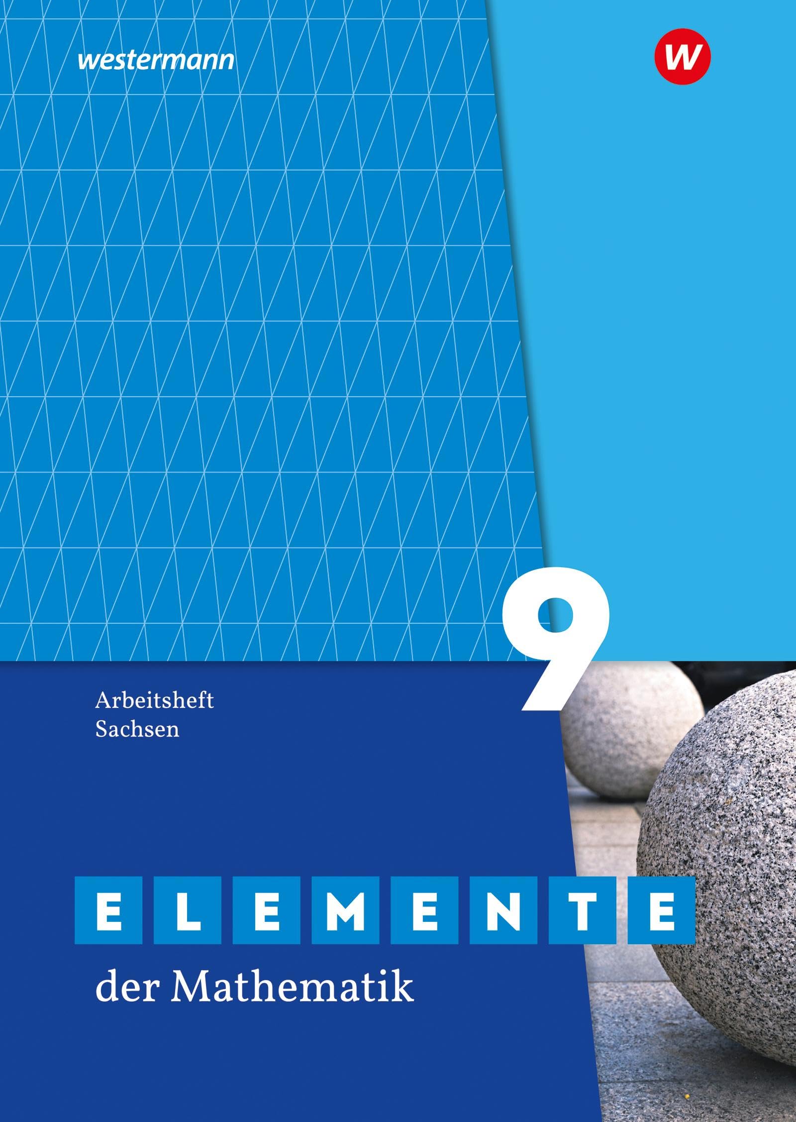 Elemente der Mathematik SI 9. Arbeitsheft mit Lösungen. Für Sachsen Study Guides