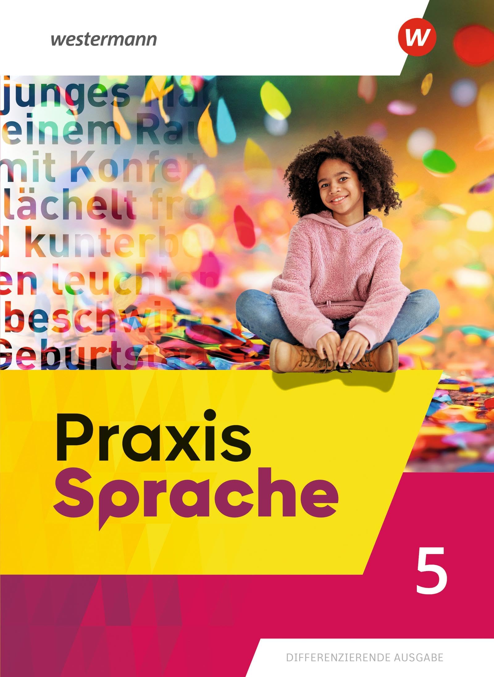 Praxis Sprache 5. Schulbuch.  Allgemeine Ausgabe Study Guides
