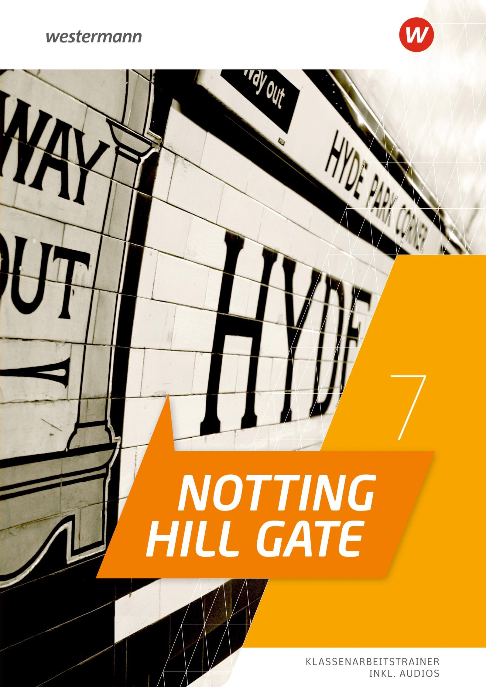Product Image: Notting Hill Gate 7. Klassenarbeitstrainer: Ausgabe 2022