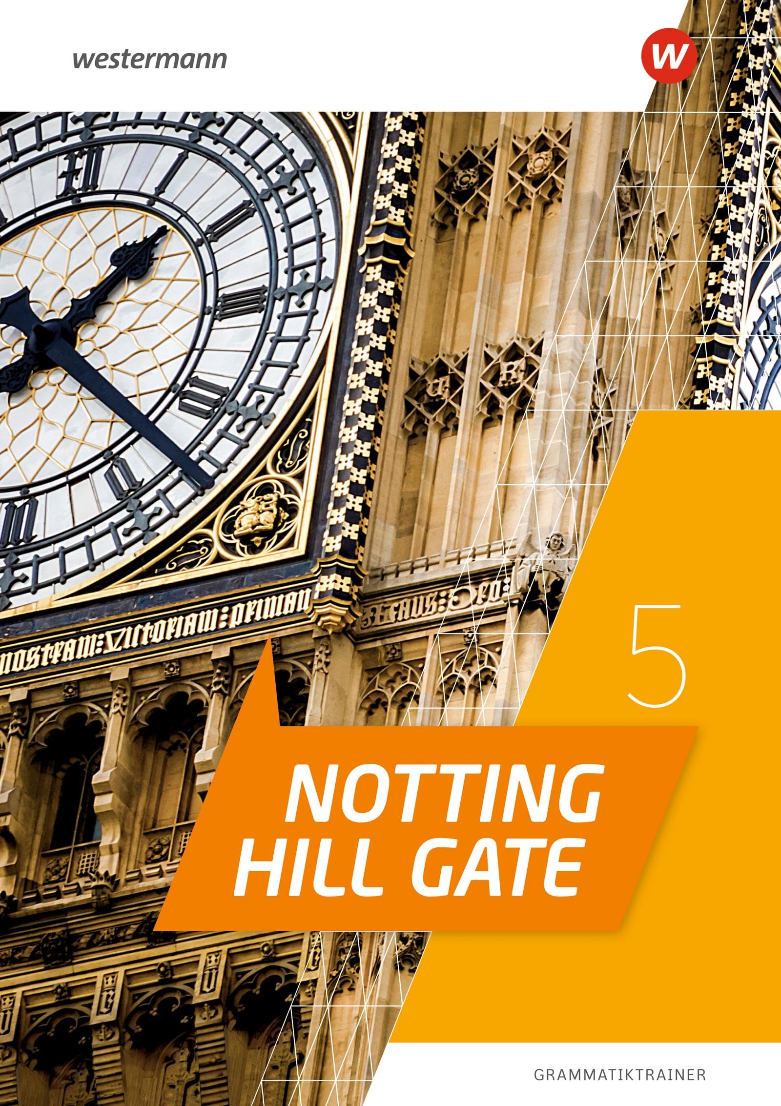 Notting Hill Gate 5. Grammatiktrainer Foreign Languages ​​& Dictionaries