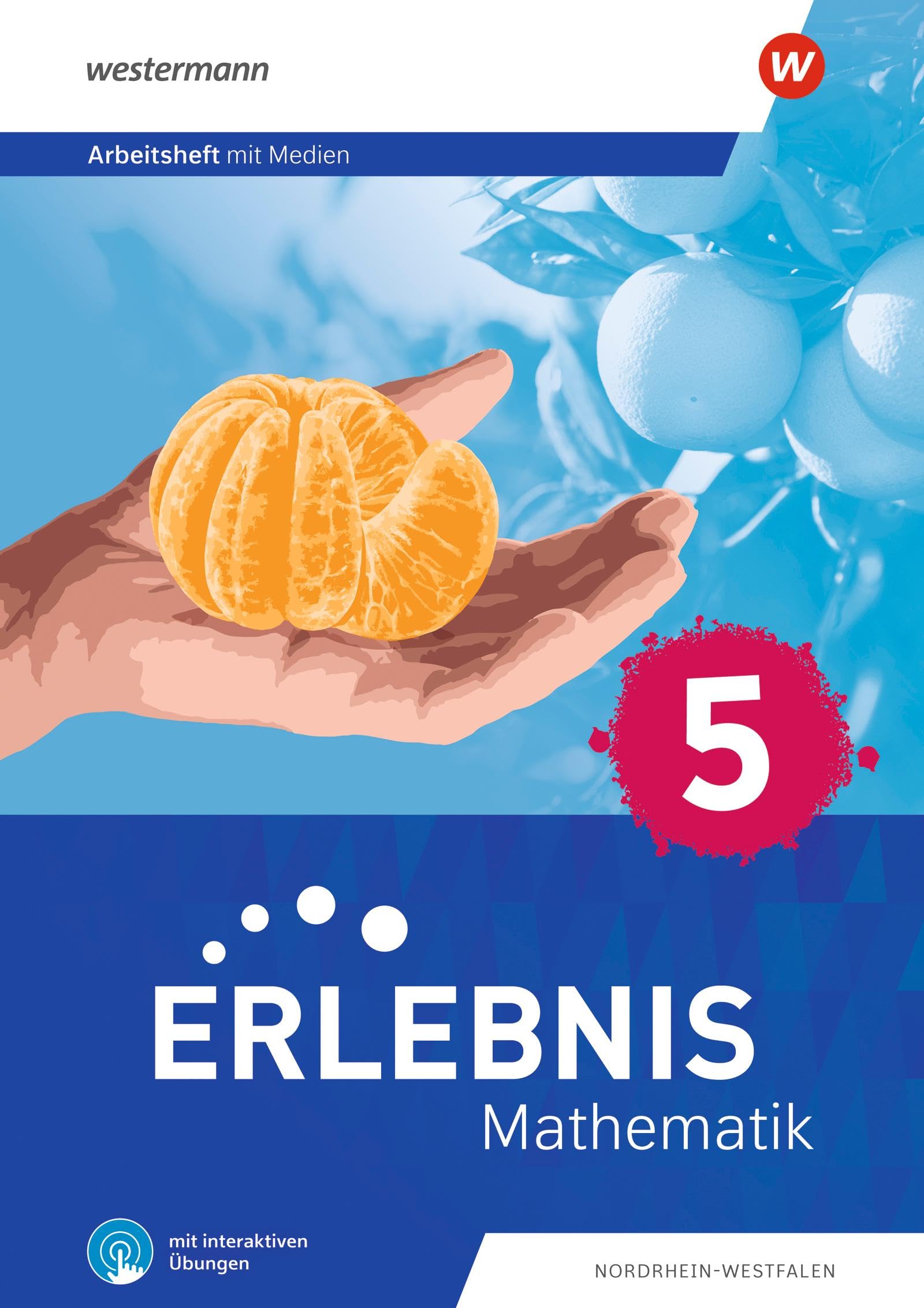 Erlebnis Mathematik 5. Arbeitsheft mit interaktiven Übungen. Nordrhein-Westfalen Study Guides