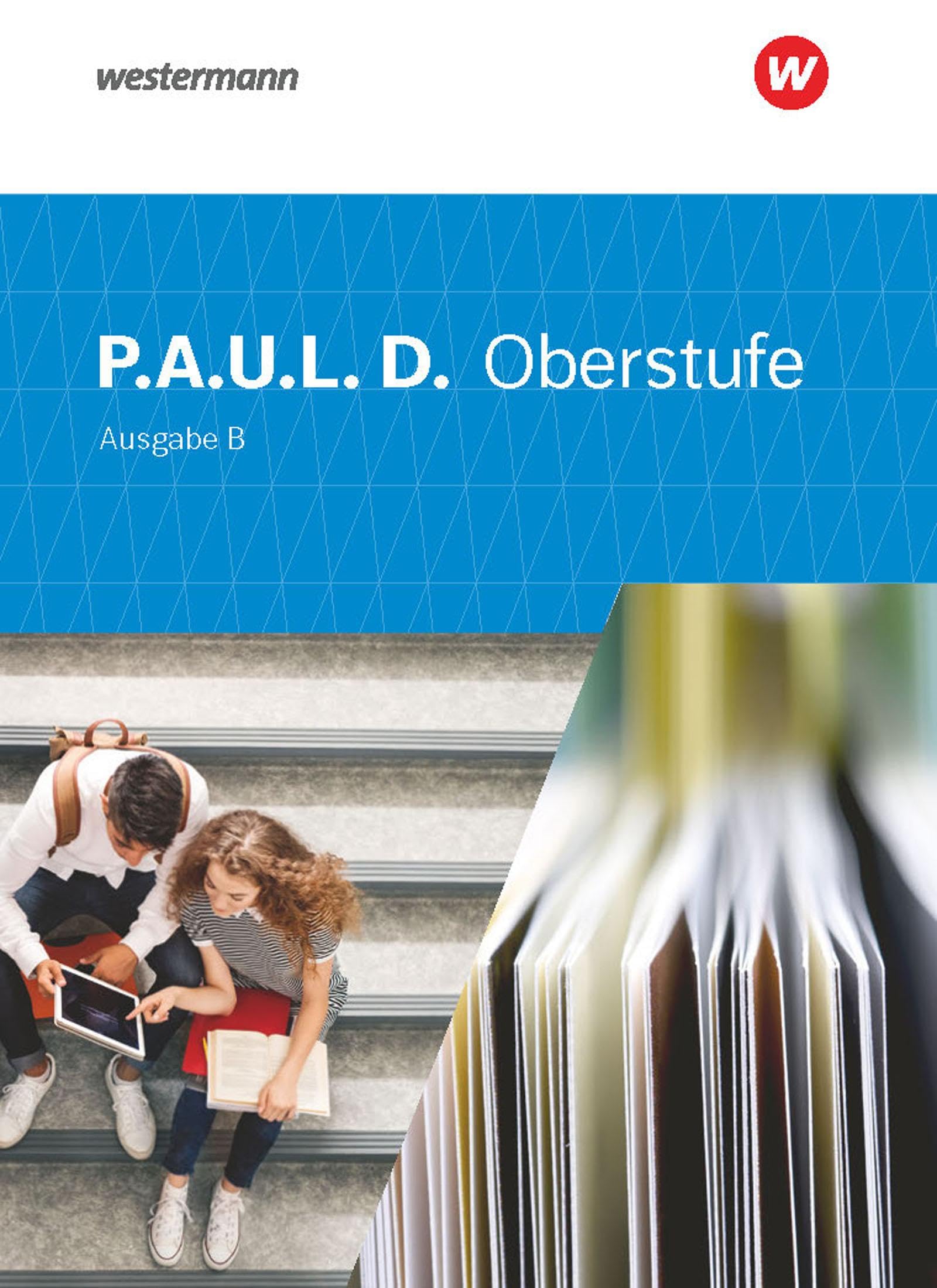 P.A.U.L. D. (Paul) Oberstufe. Schulbuch. Ausgabe B. Baden-Württemberg Study Guides