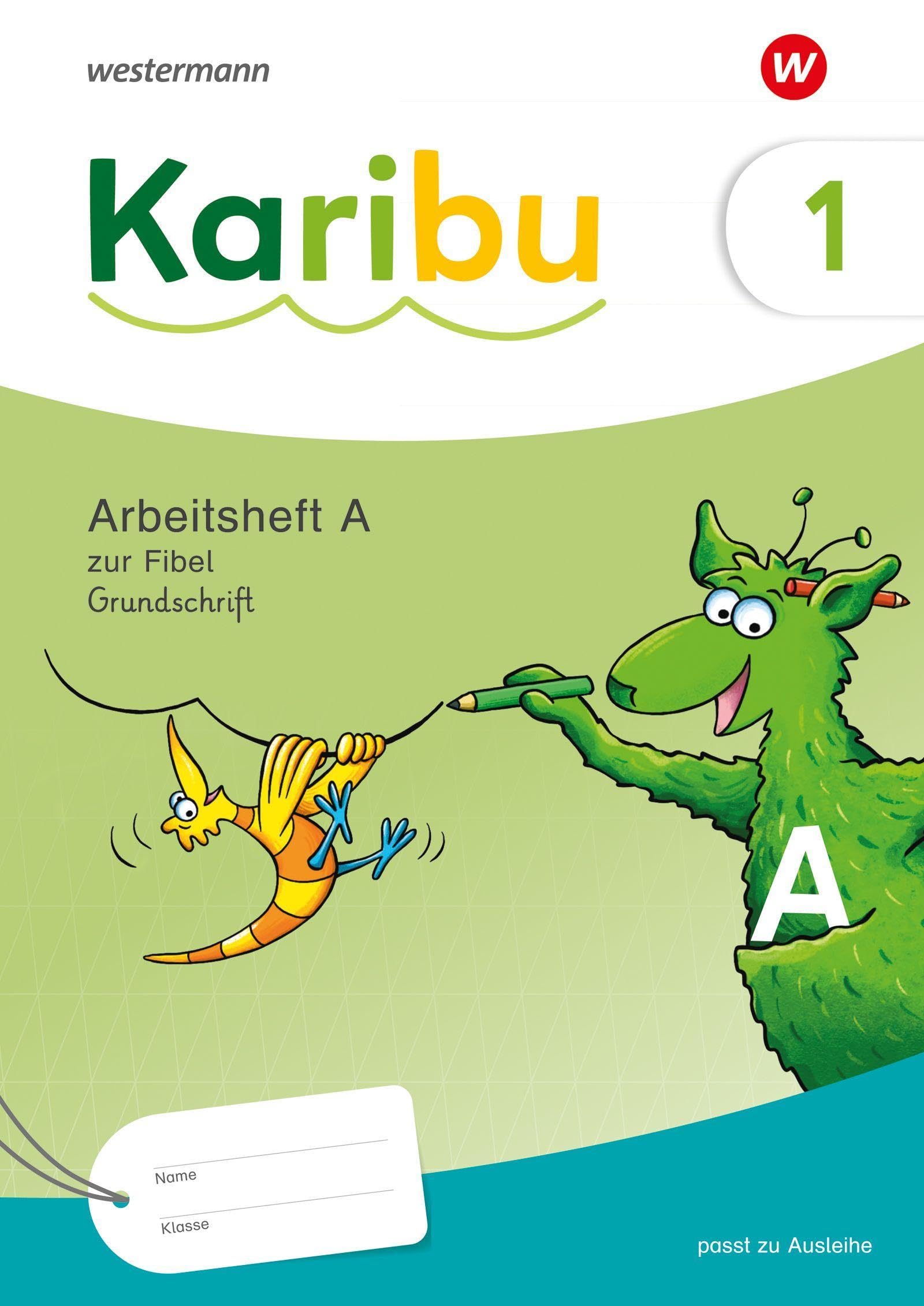 Karibu. Arbeitsheft 1 (A) Grundschrift zur Fibel Ausleihe plus Fibeltexteheft book