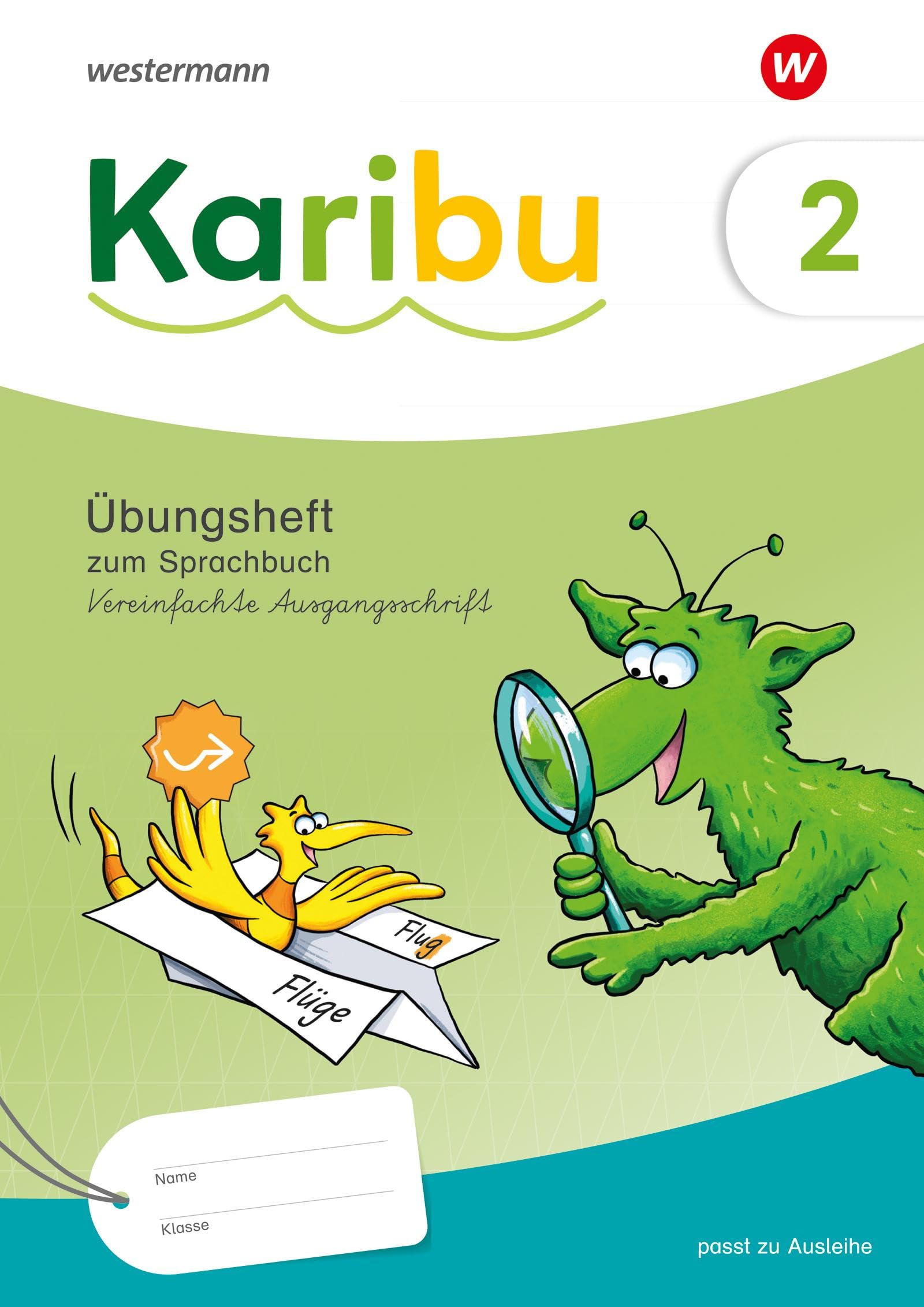 Karibu 2. Übungsheft. Vereinfachte Ausgangsschrift zum Sprachbuch Study Guides