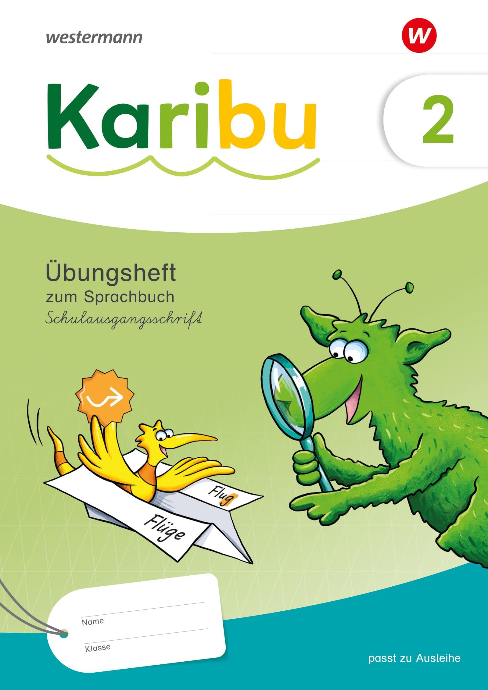 Karibu Übungsheft 2 Schulausgangsschrift zum Sprachbuch 2 Study Guides