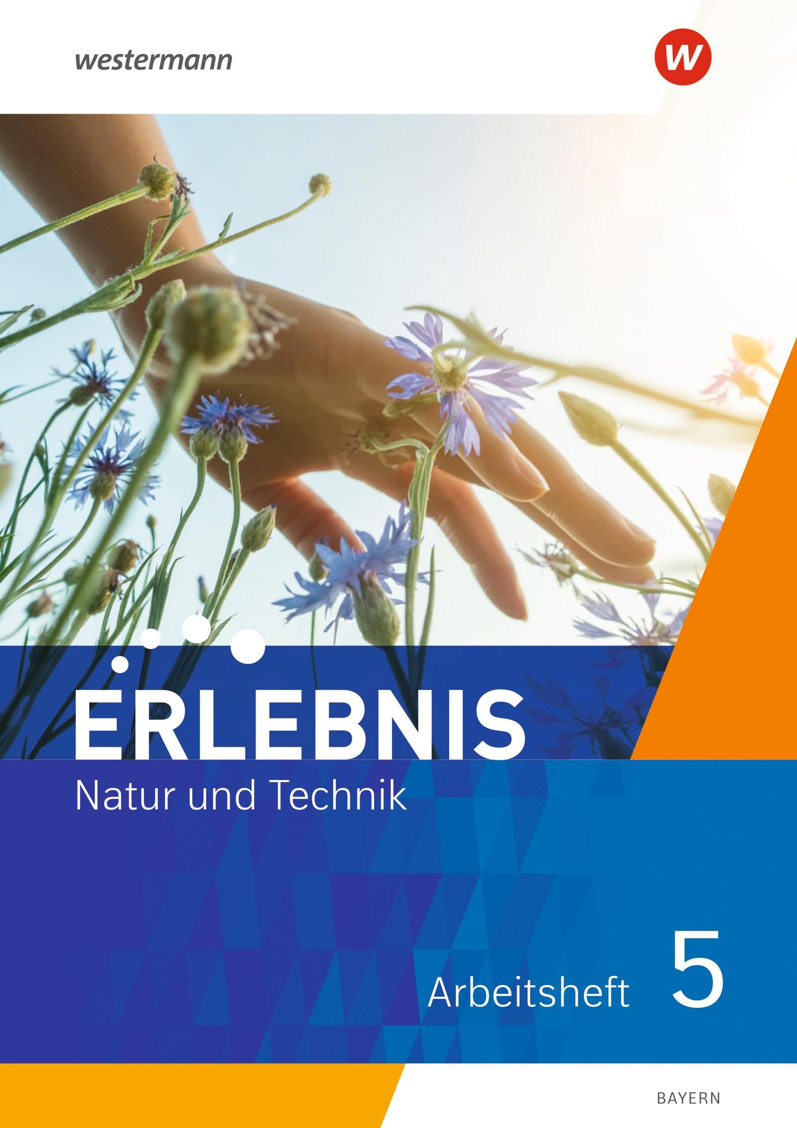 Erlebnis Natur und Technik - Ausgabe 2024 für Mittelschulen in Bayern: Arbeitsheft 5 Study Guides