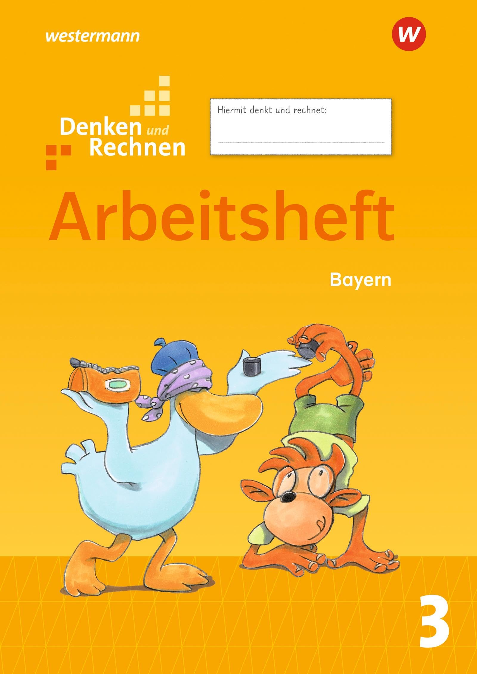 Denken und Rechnen 3. Arbeitsheft. Für Grundschulen in Bayern Study Guides