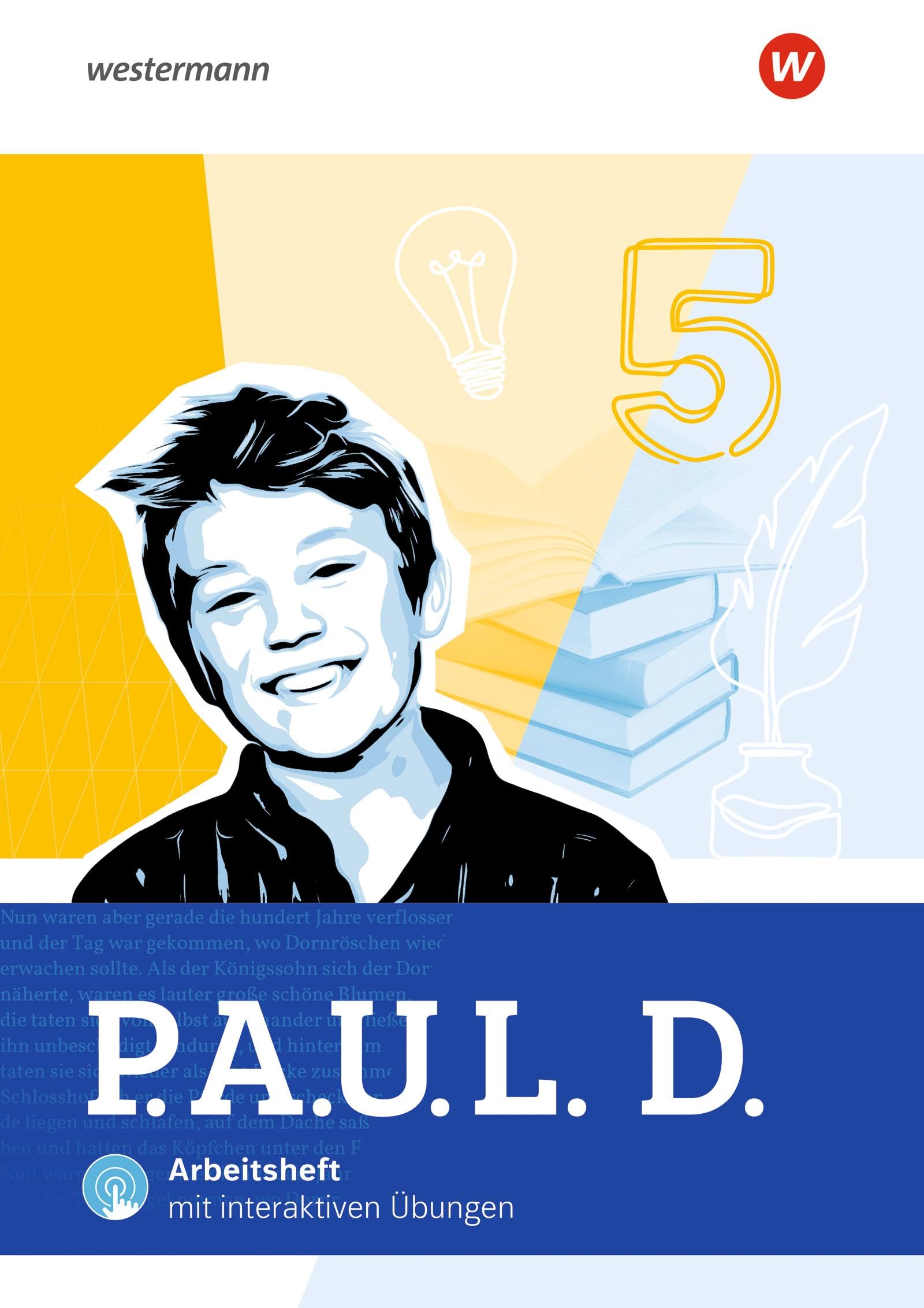 P.A.U.L. D. (Paul) 5. Arbeitsheft mit interaktiven Übungen. Für Gymnasien und Gesamtschulen. Allgemeine Ausgabe Study Guides