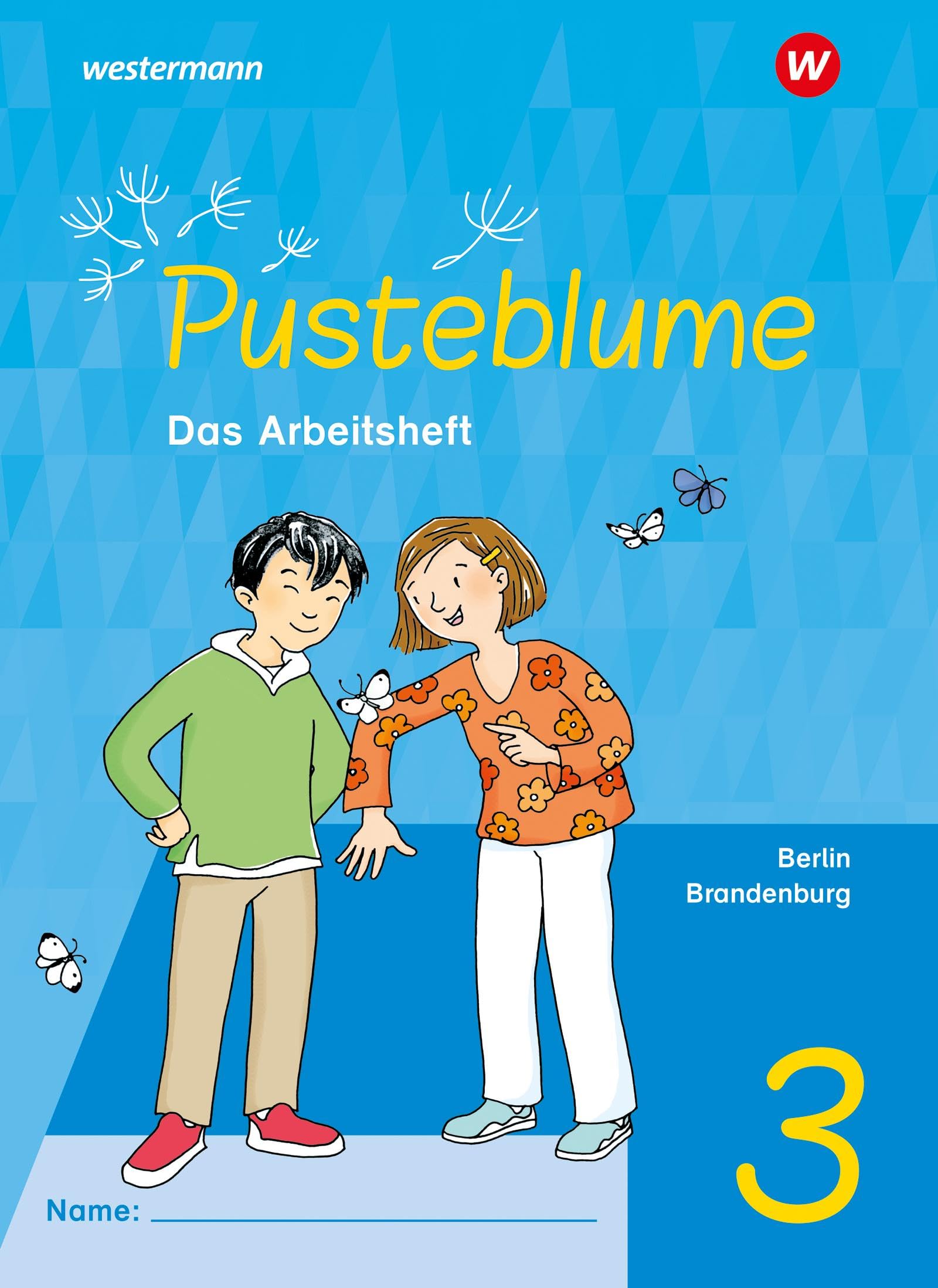 Pusteblume. Sachunterricht 3. Arbeitsheft. Für Berlin und Brandenburg Study Guides