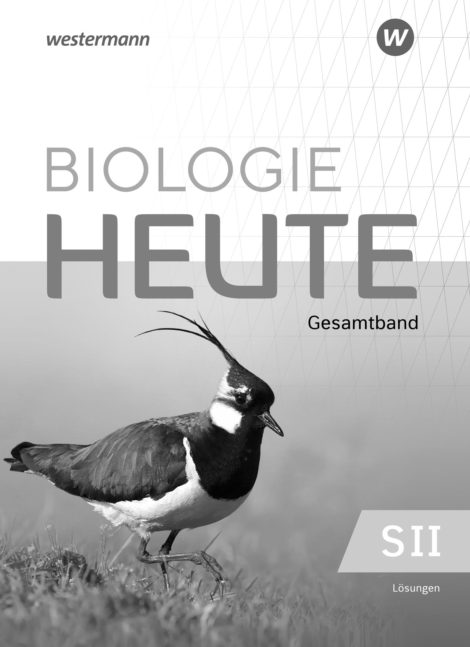 Biologie heute SII. Lösungen zum Gesamtband. Für die östlichen Bundesländer Study Guides